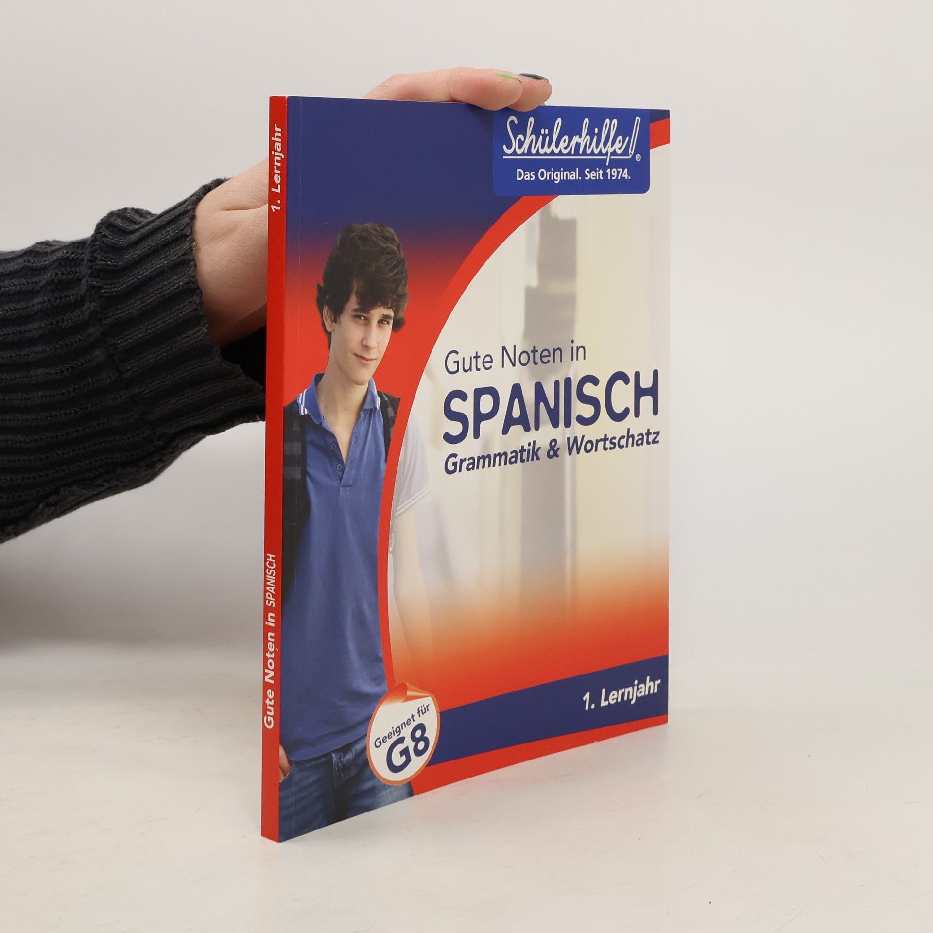 Kolektiv autorů Gute Noten in Spanisch Grammatik & Wortschatz. 1. Lernjahr