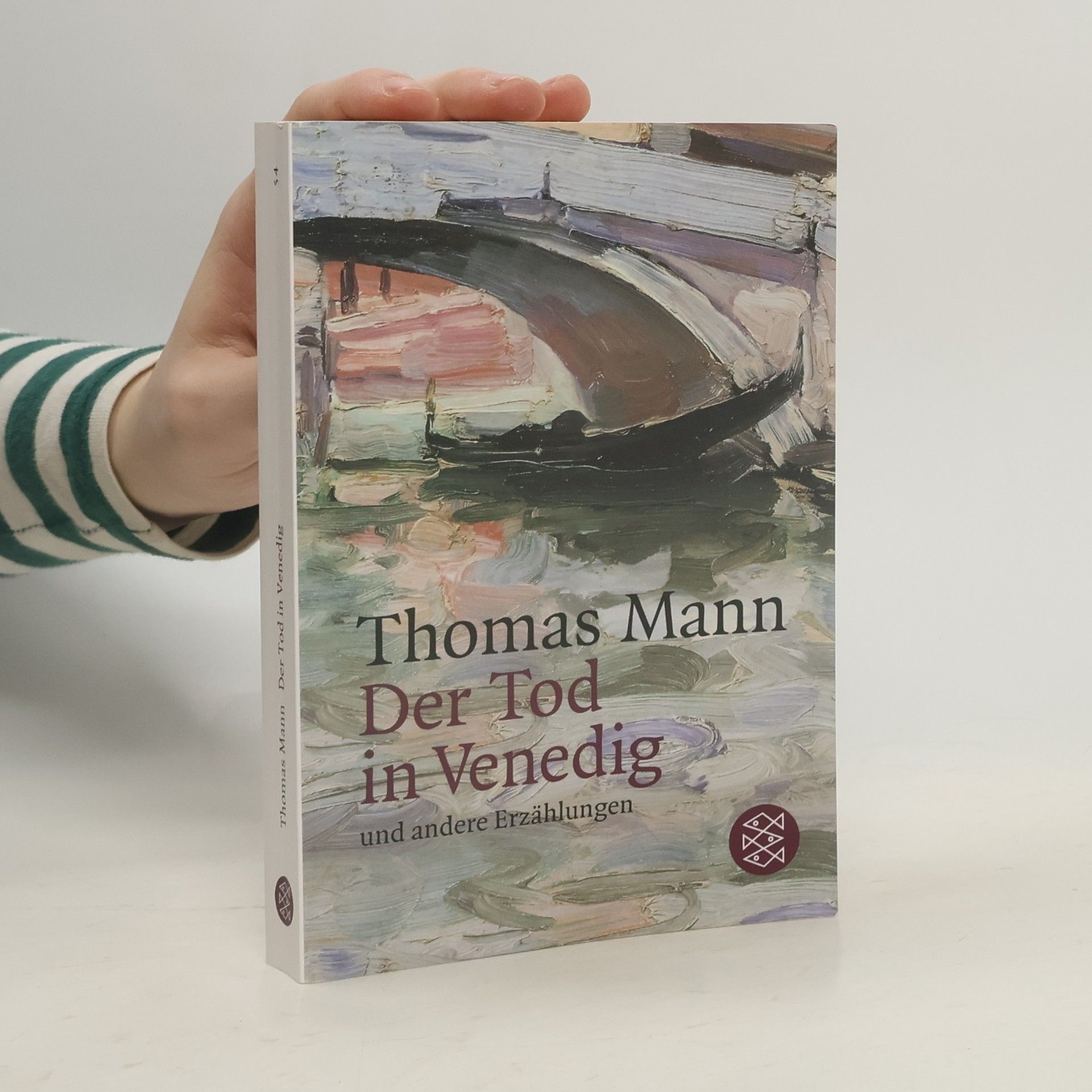 Thomas Mann Der Tod in Venedig und andere Erzählungen