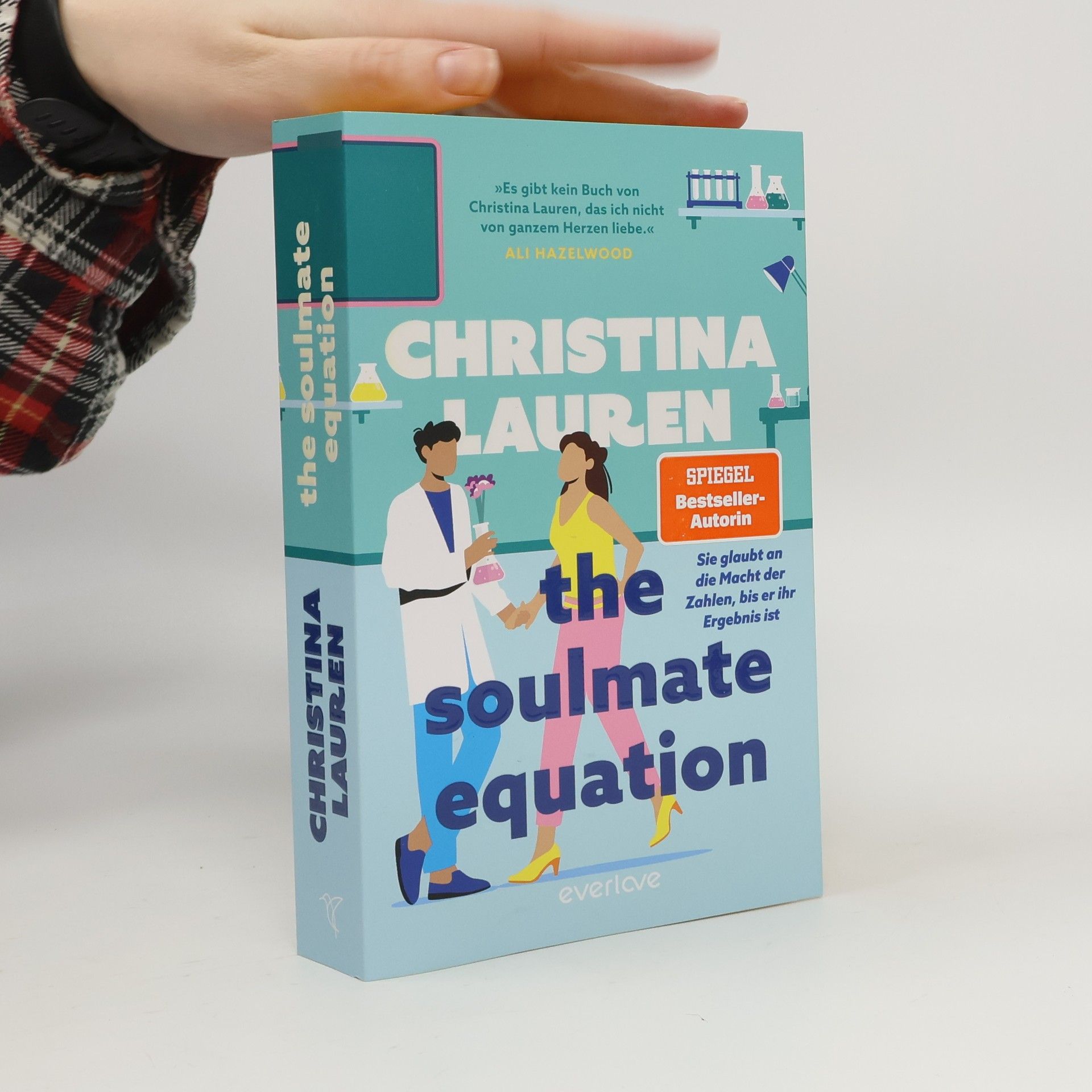 Christina Lauren The Soulmate Equation. Sie glaubt an die Macht der Zahlen, bis er ihr Ergebnis ist