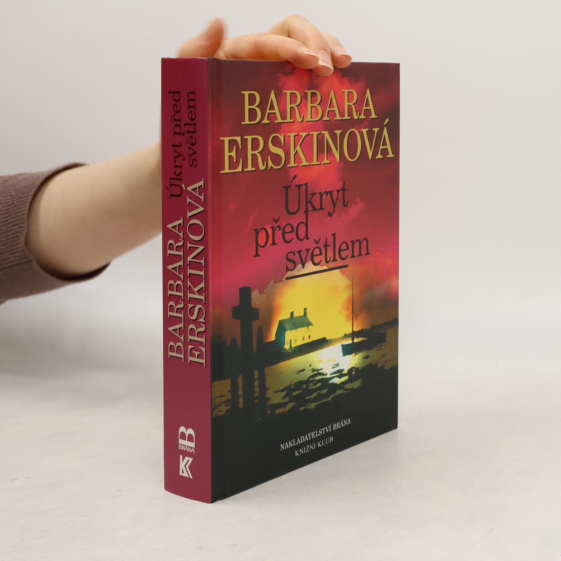 Barbara Erskine Úkryt před světlem