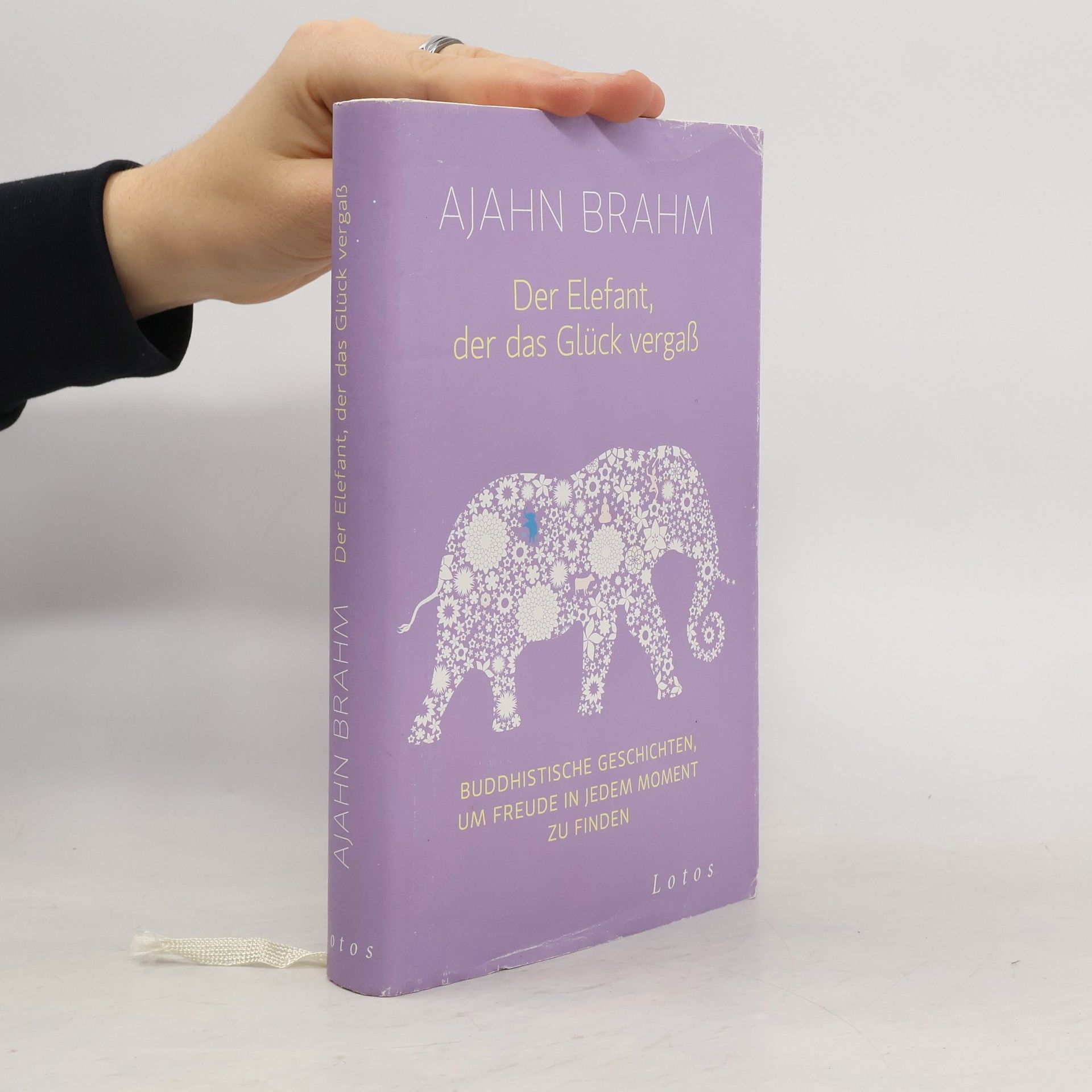 Ajahn Brahm Der Elefant, der das Glück vergaß