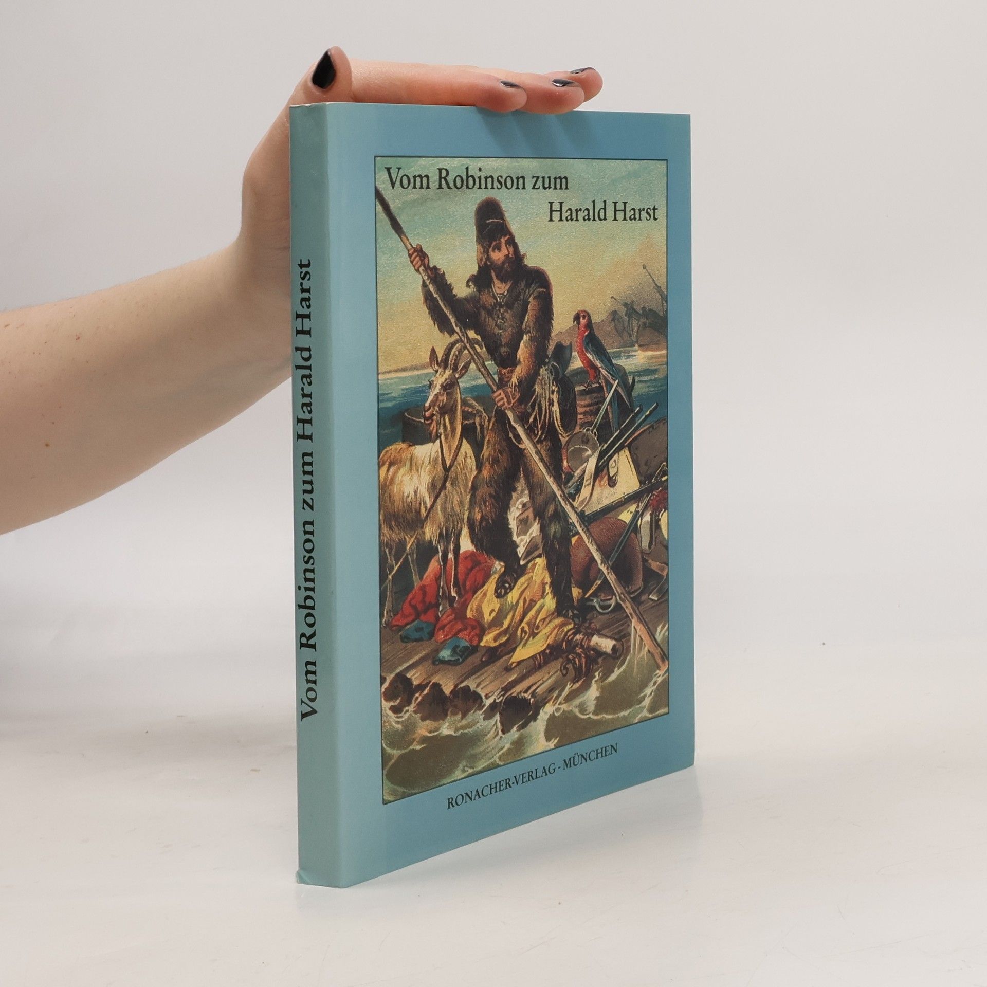 Vom Robinson zum Harald Harst