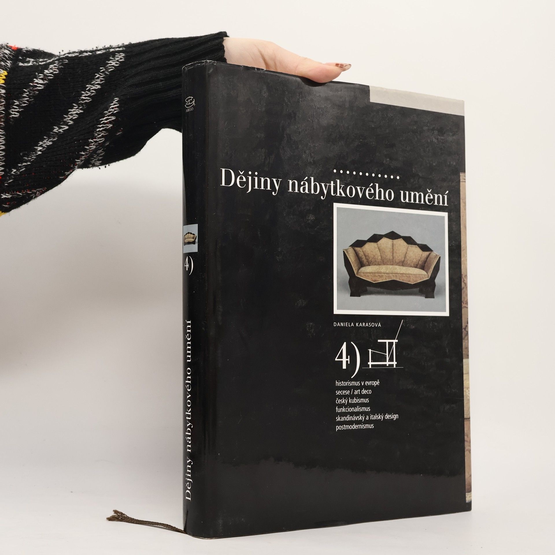 Daniela Karasová Dějiny nábytkového umění. Díl 4.