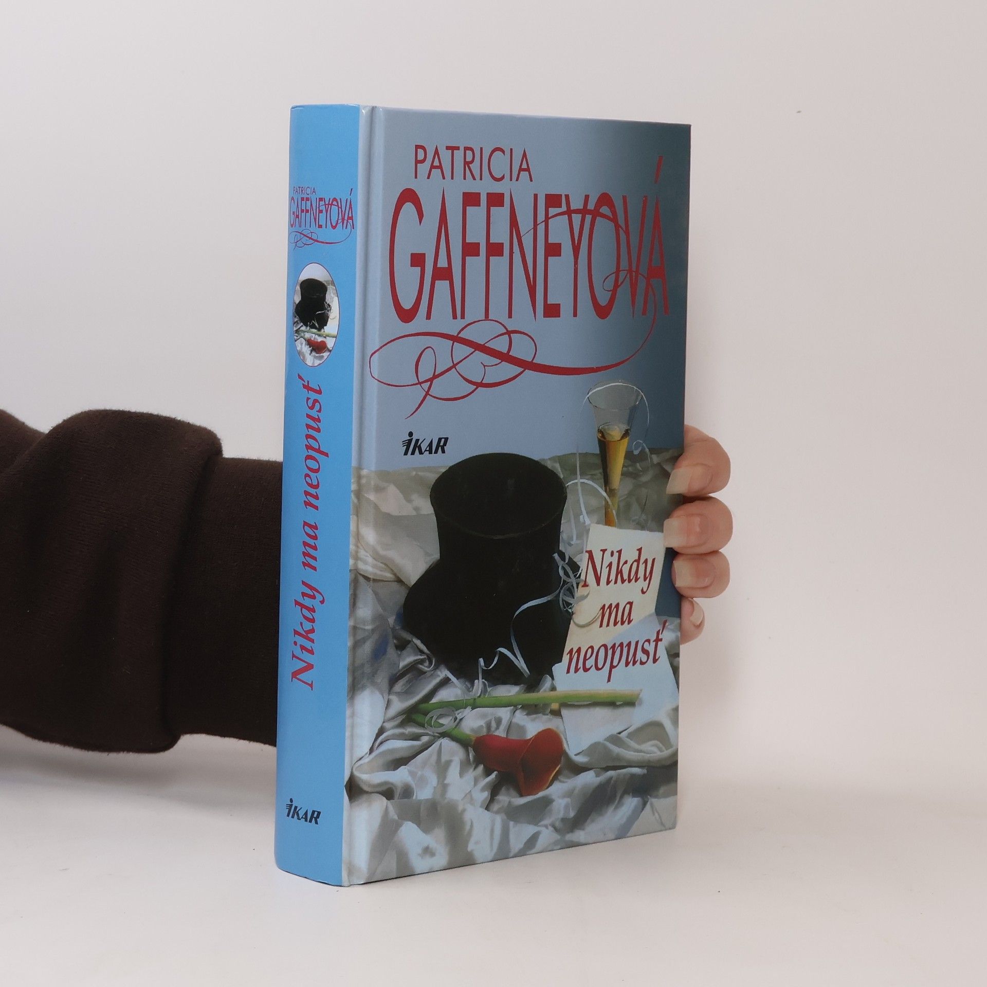 Patricia Gaffney Nikdy ma neopusť