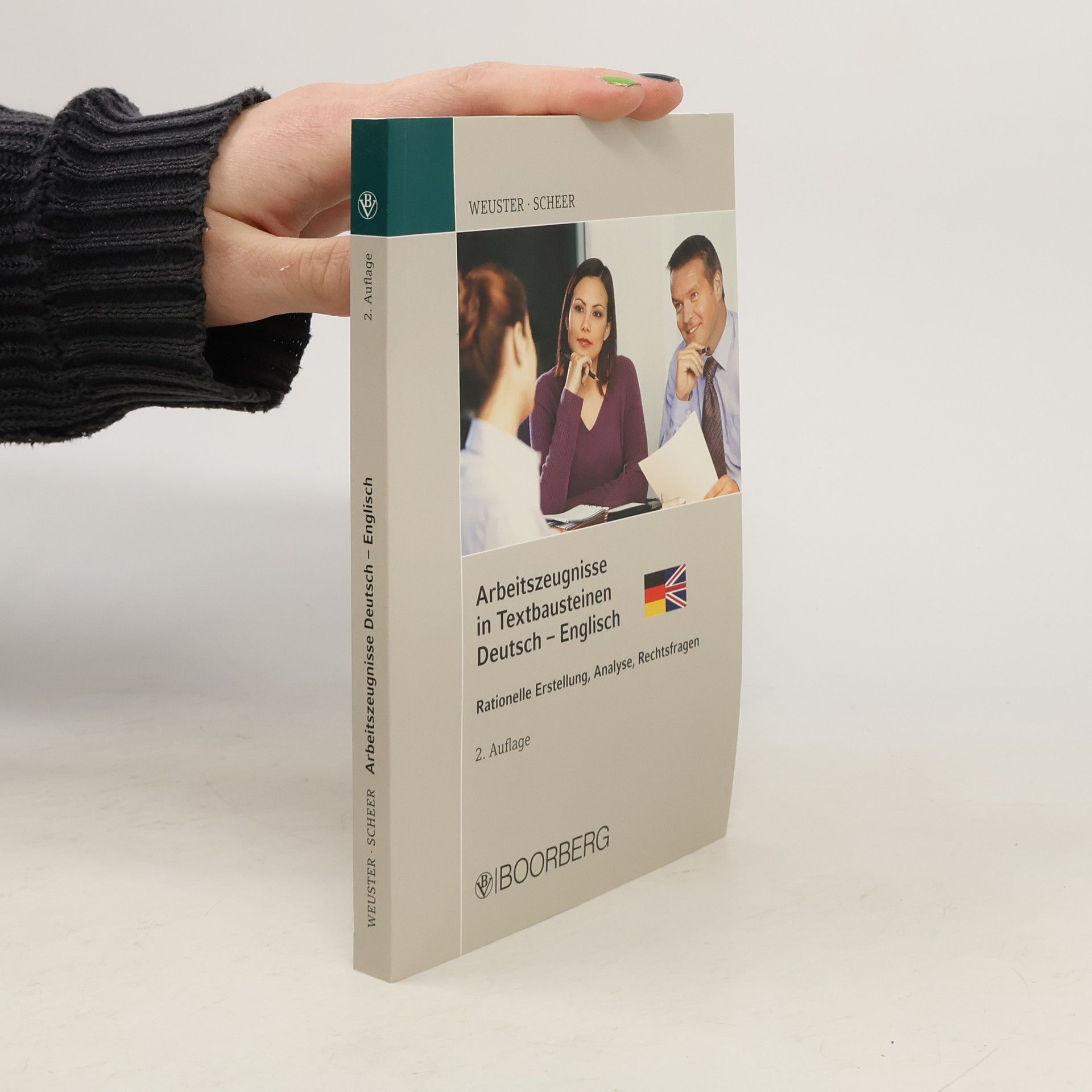 Arnulf Weuster Arbeitszeugnisse in Textbausteinen - Deutsch-Englisch