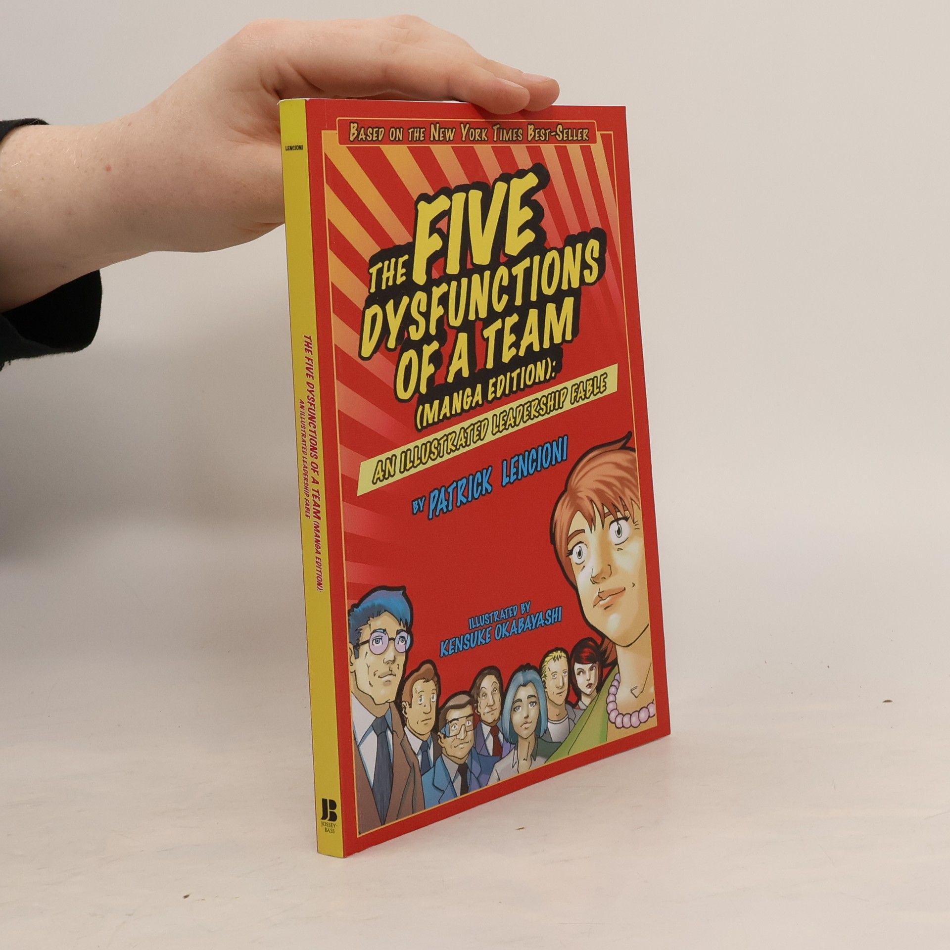 Patrick Lencioni The Five Dysfunctions of a Team