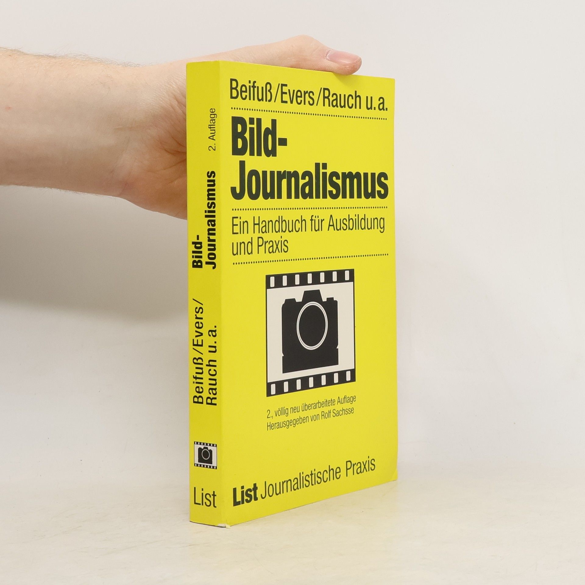 Kolektiv autorů Bild-Journalismus. Ein Handbuch für Ausbildung und Praxis