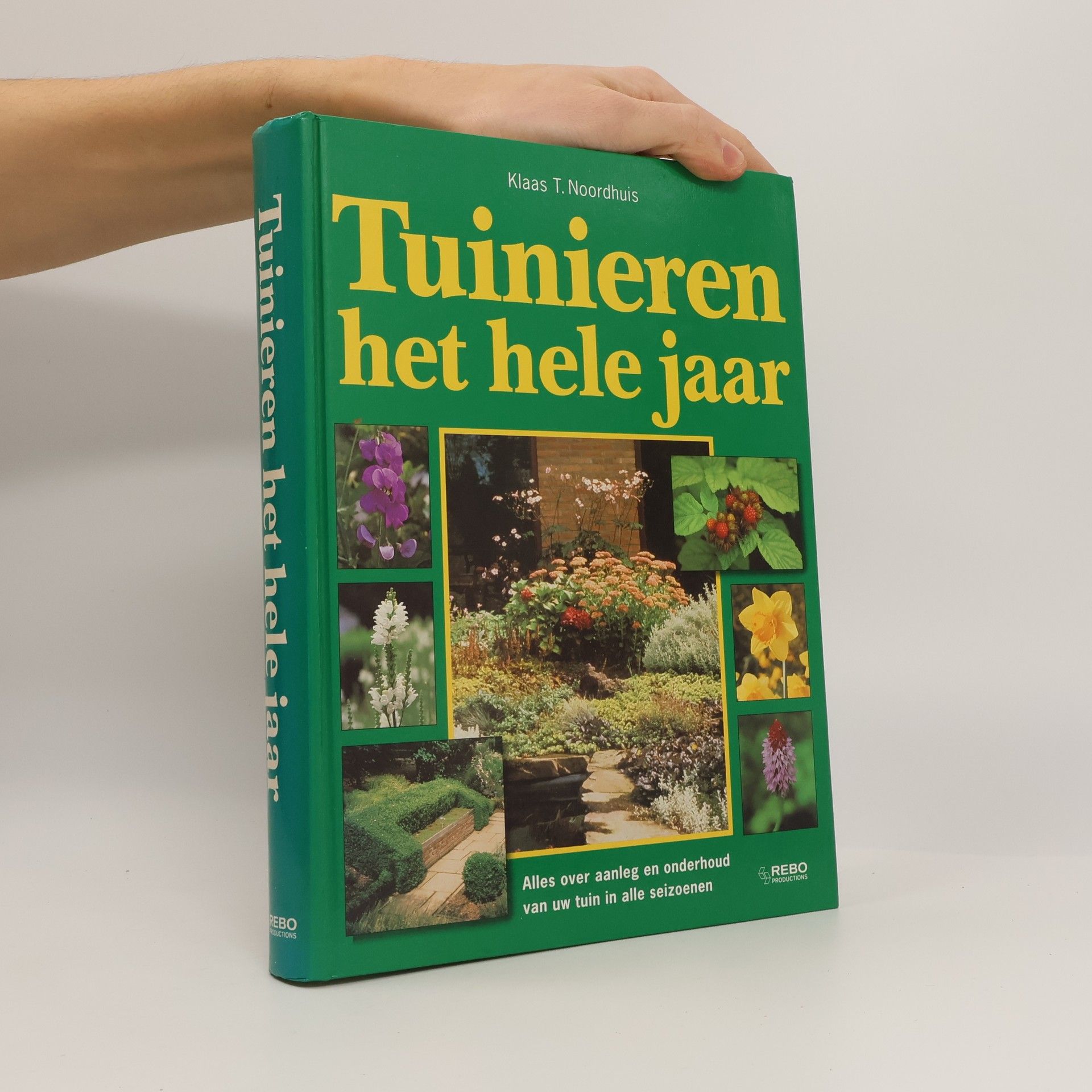 Klaas T. Noordhuis Tuinieren het hele jaar