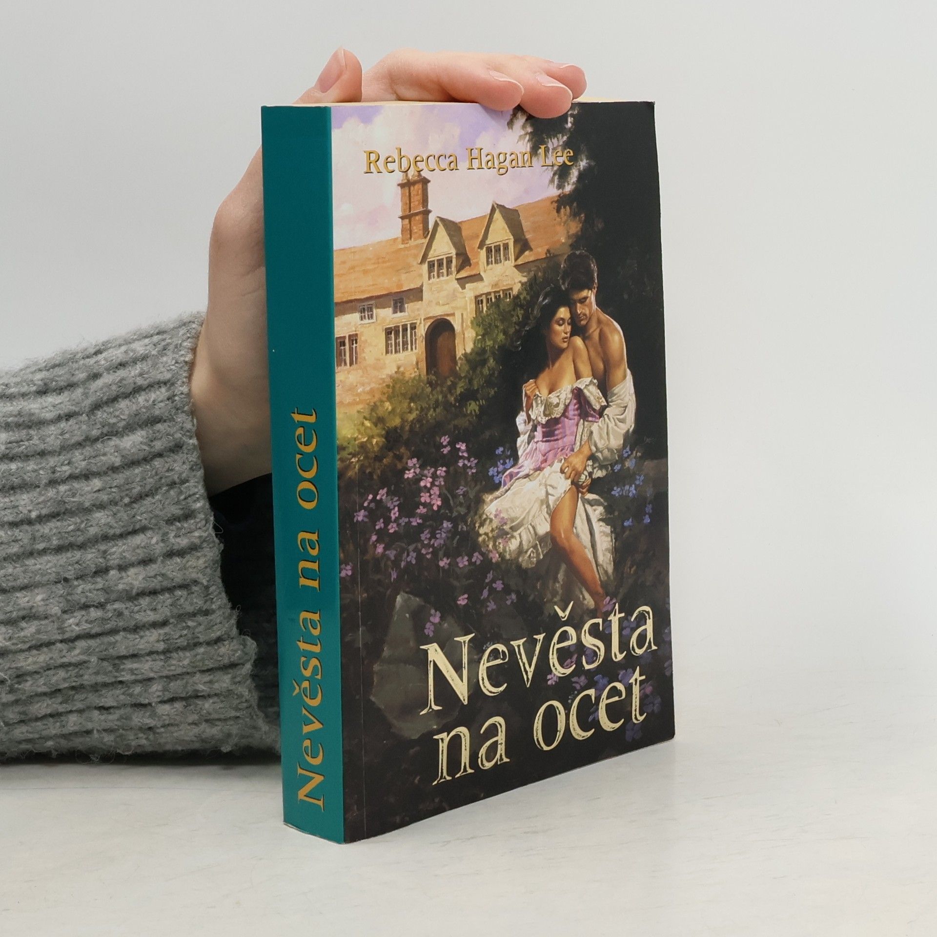 Rebecca Hagan Lee Nevěsta na ocet