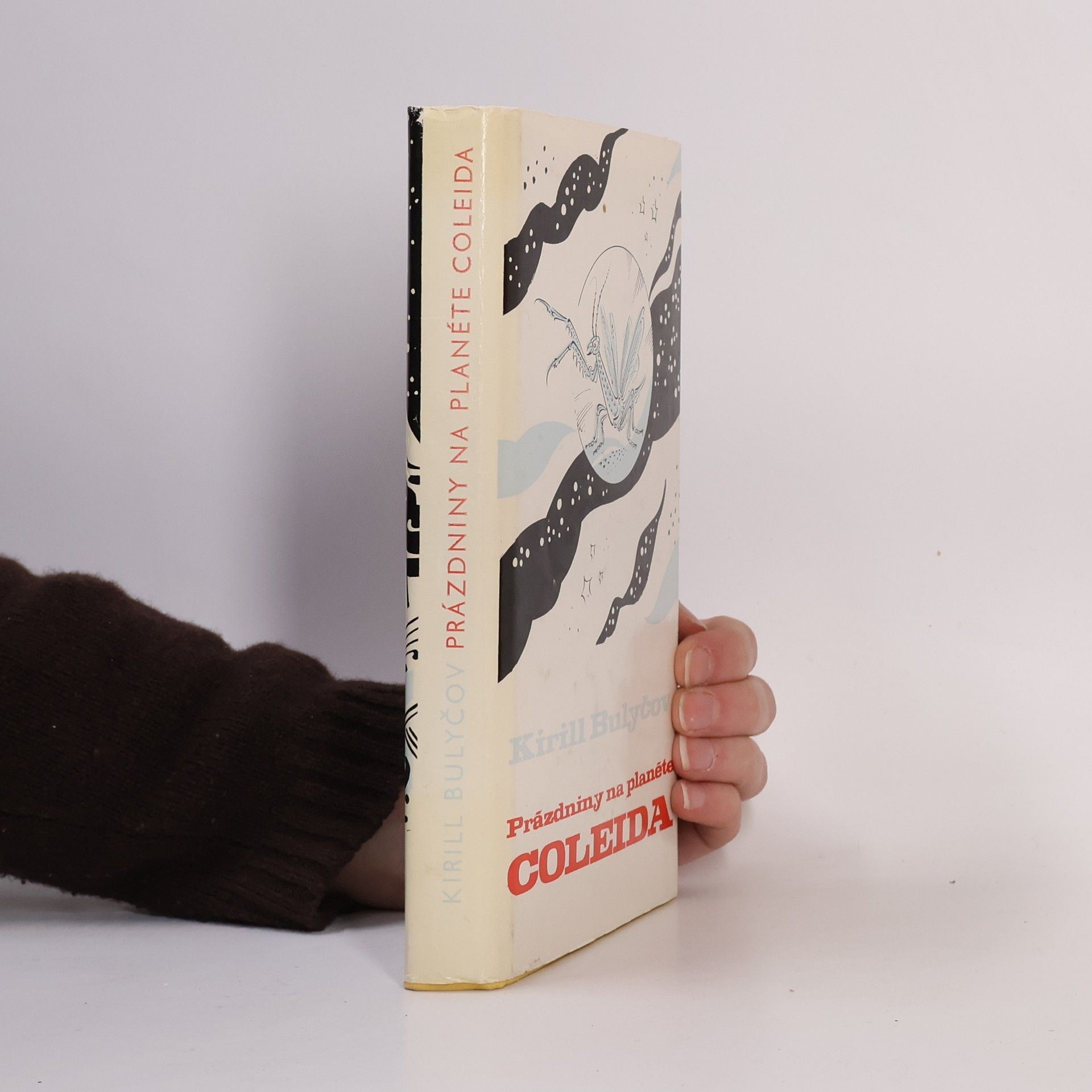 Kir Bulychev Prázdniny na planéte Coleida