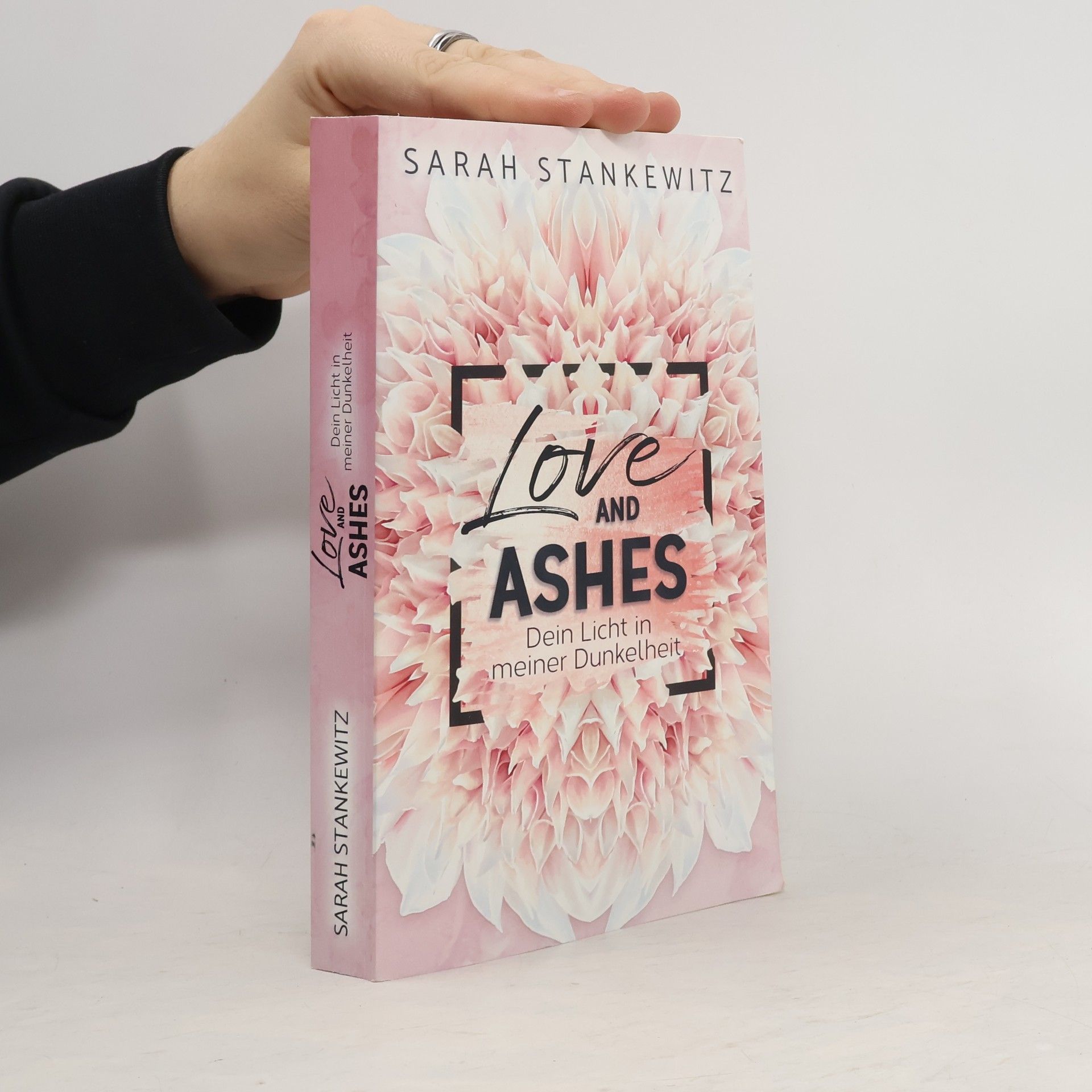 Sarah Stankewitz Love and Ashes