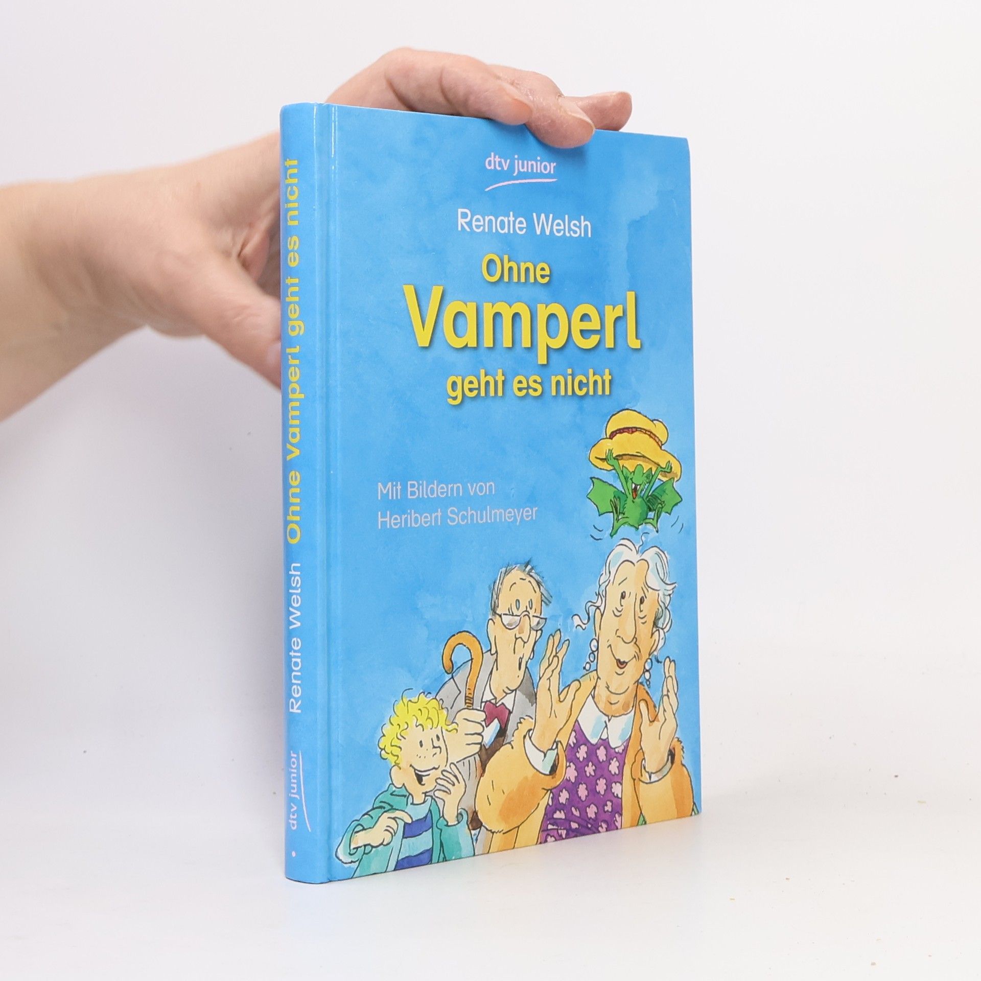 Renate Welsh Ohne Vamperl geht es nicht