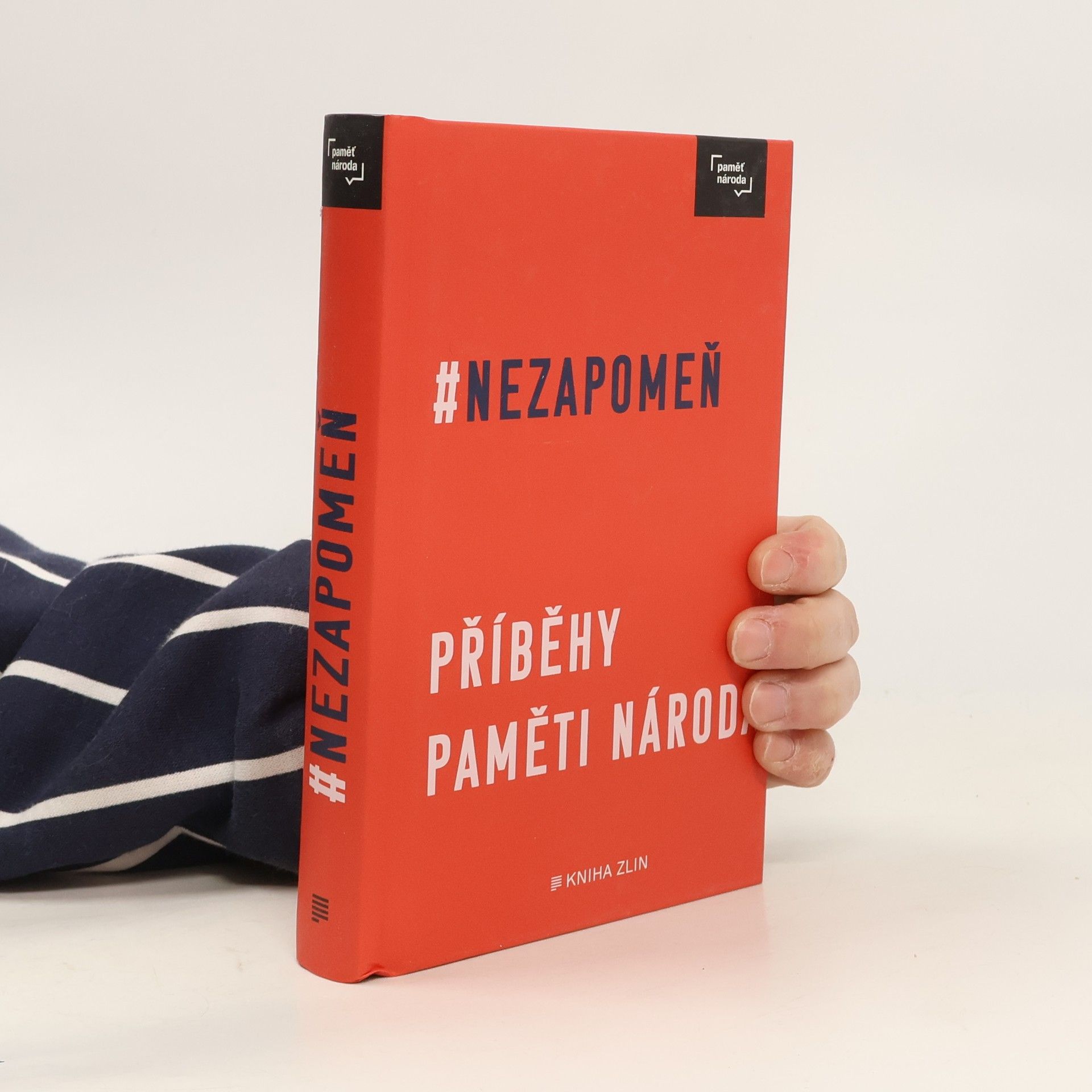 Irena Tatíčková #Nezapomeň : příběhy Paměti národa