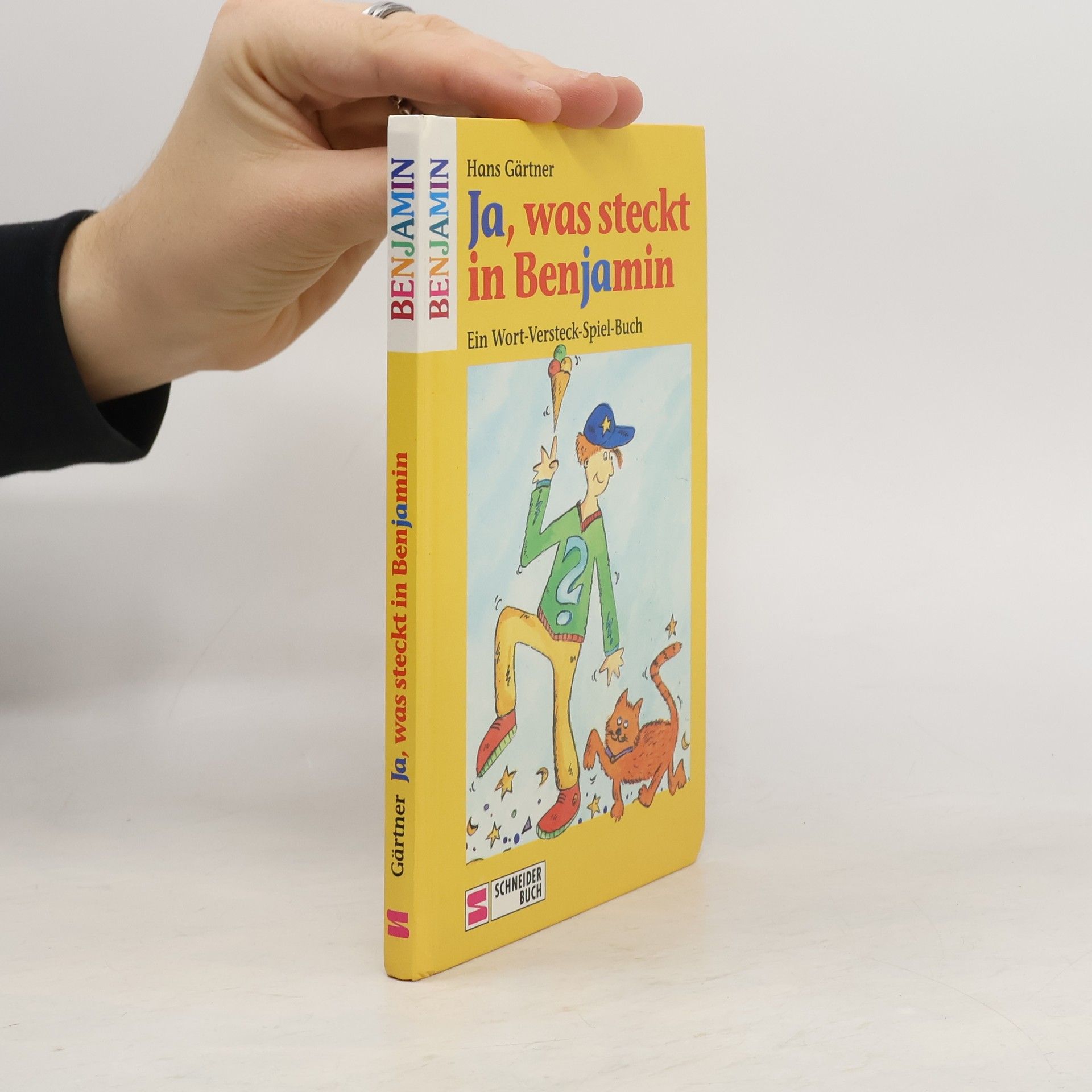 Hans Gärtner Ja, was steckt in Benjamin