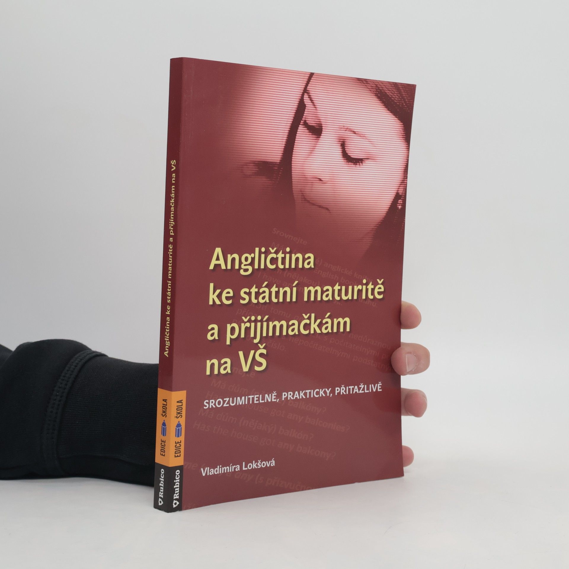 Vladimíra Lokšová Angličtina ke státní maturitě a přijímačkám na VŠ
