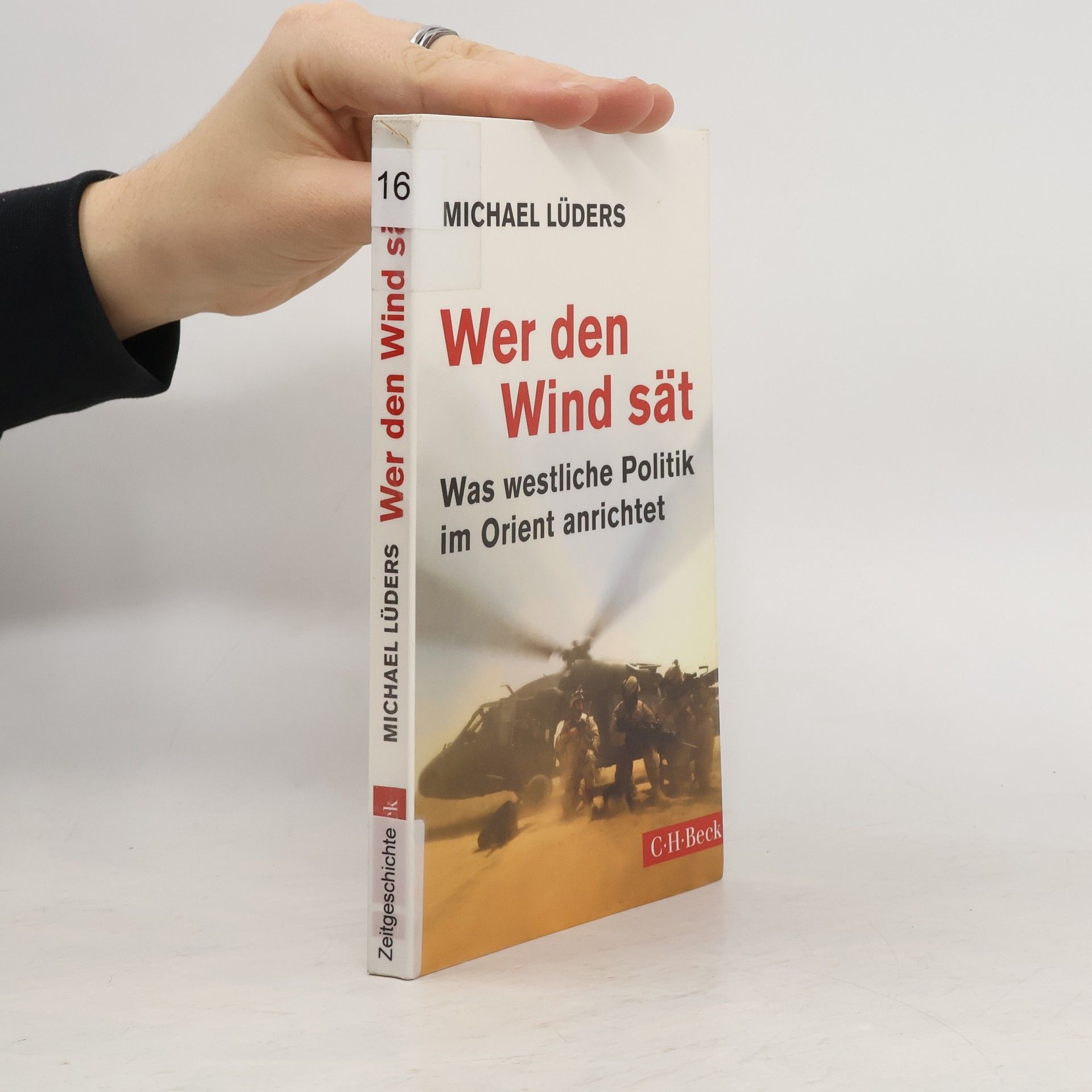 Michael Lüders Wer den Wind sät