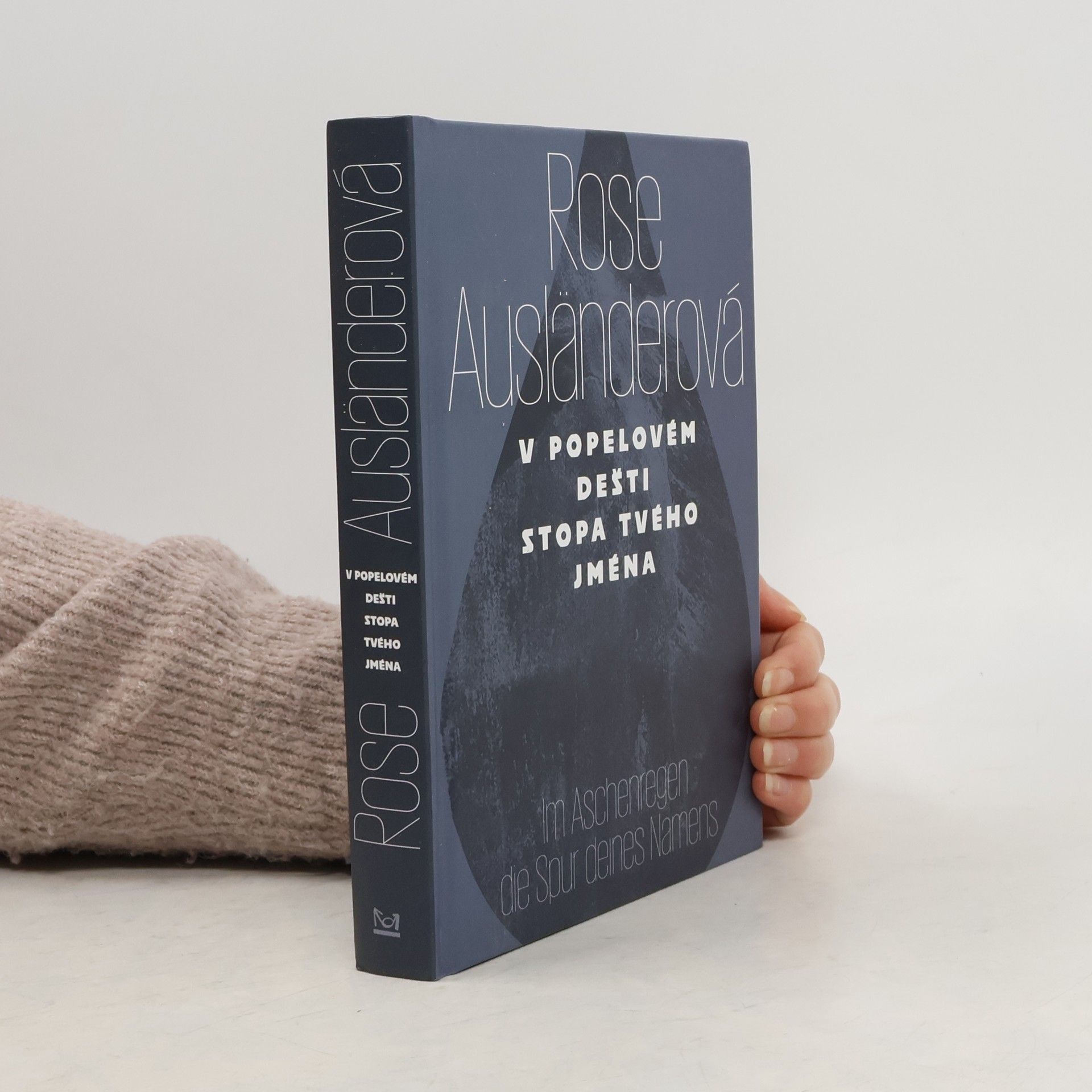 V popelovém dešti stopa tvého jména / Im Aschenregendie Spur deines Namens