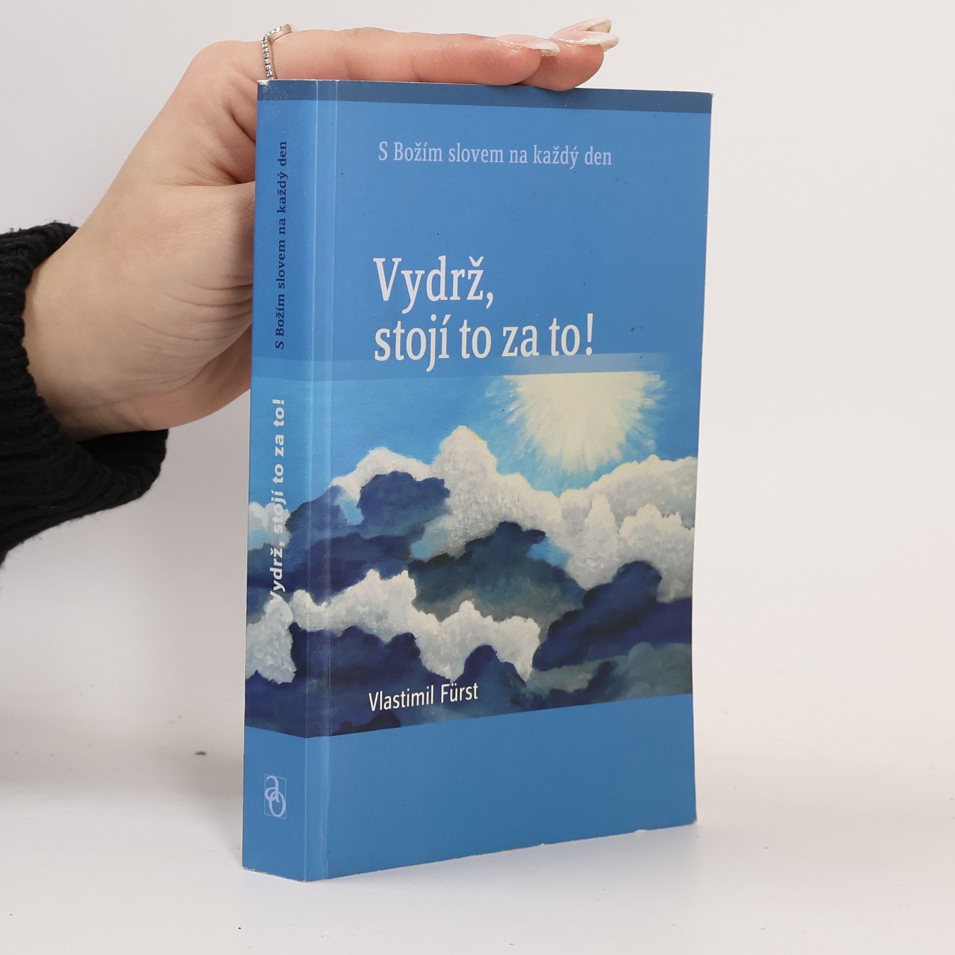 Vlastimil Fürst Vydrž, stojí to za to (S Božím slovem na každý den)