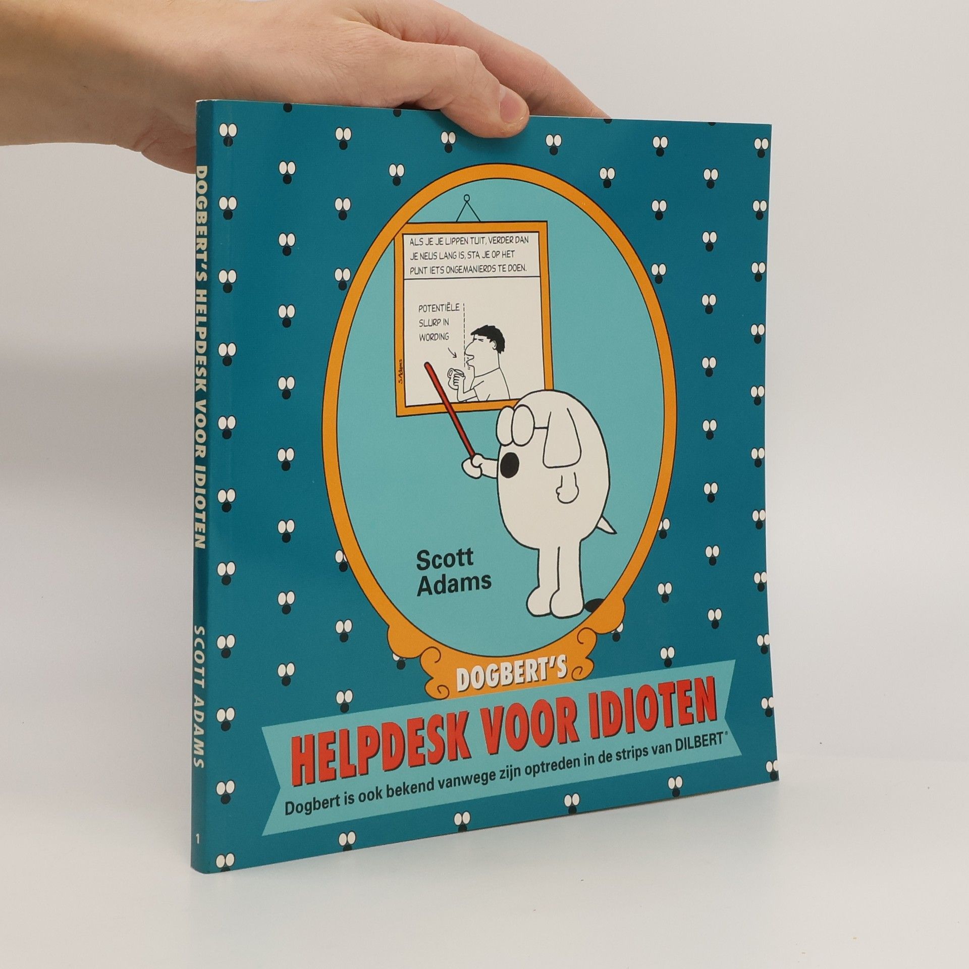 Scott Adams Dogbert's helpdesk voor idioten