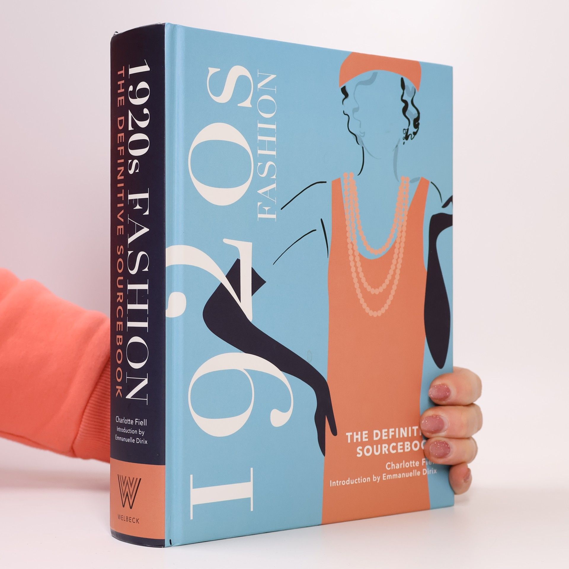 Charlotte Fiell 1920s Fashion: The Definitive Sourcebook