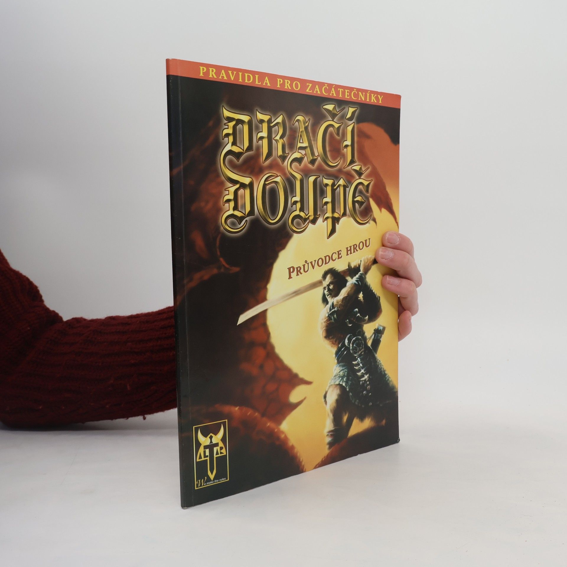 Jiří Křivánek Dračí doupě. Pravidla pro začátečníky 1.6. Průvodce hrou