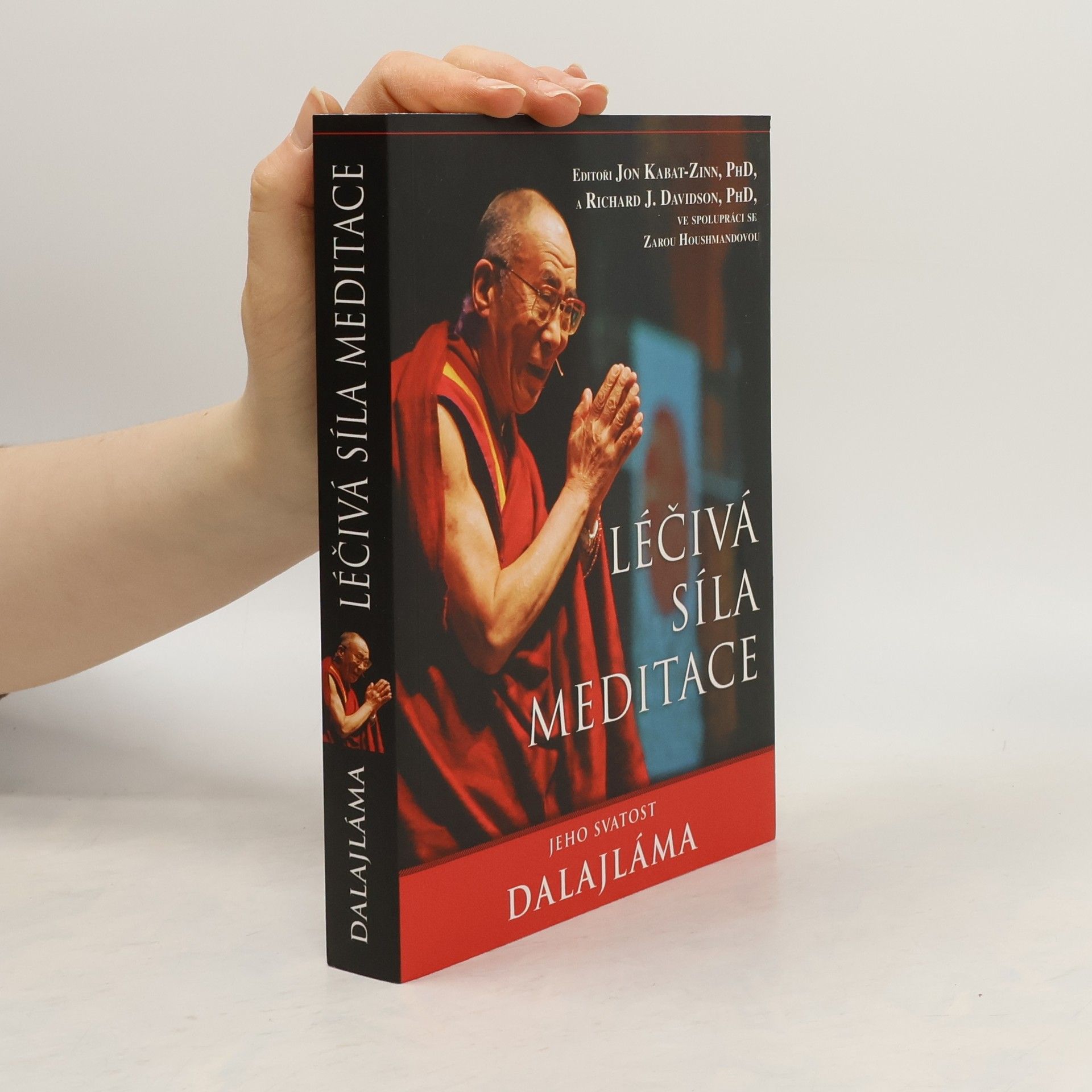 Jeho svatost Dalajlama XIV. Léčivá síla meditace