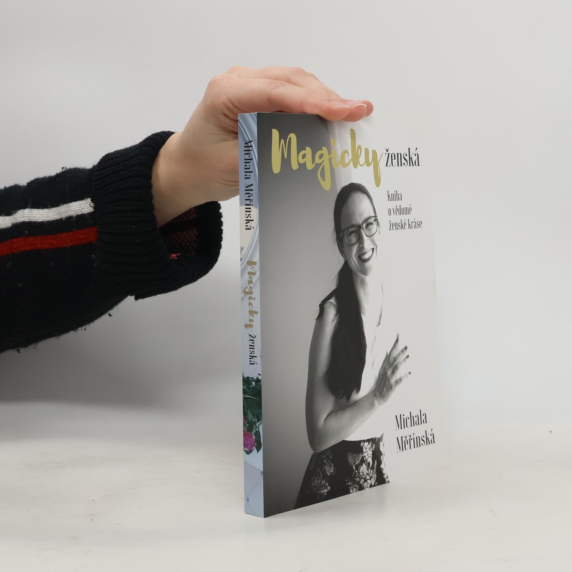 Michala Měřínská Magicky ženská. Kniha o vědomé ženské kráse.