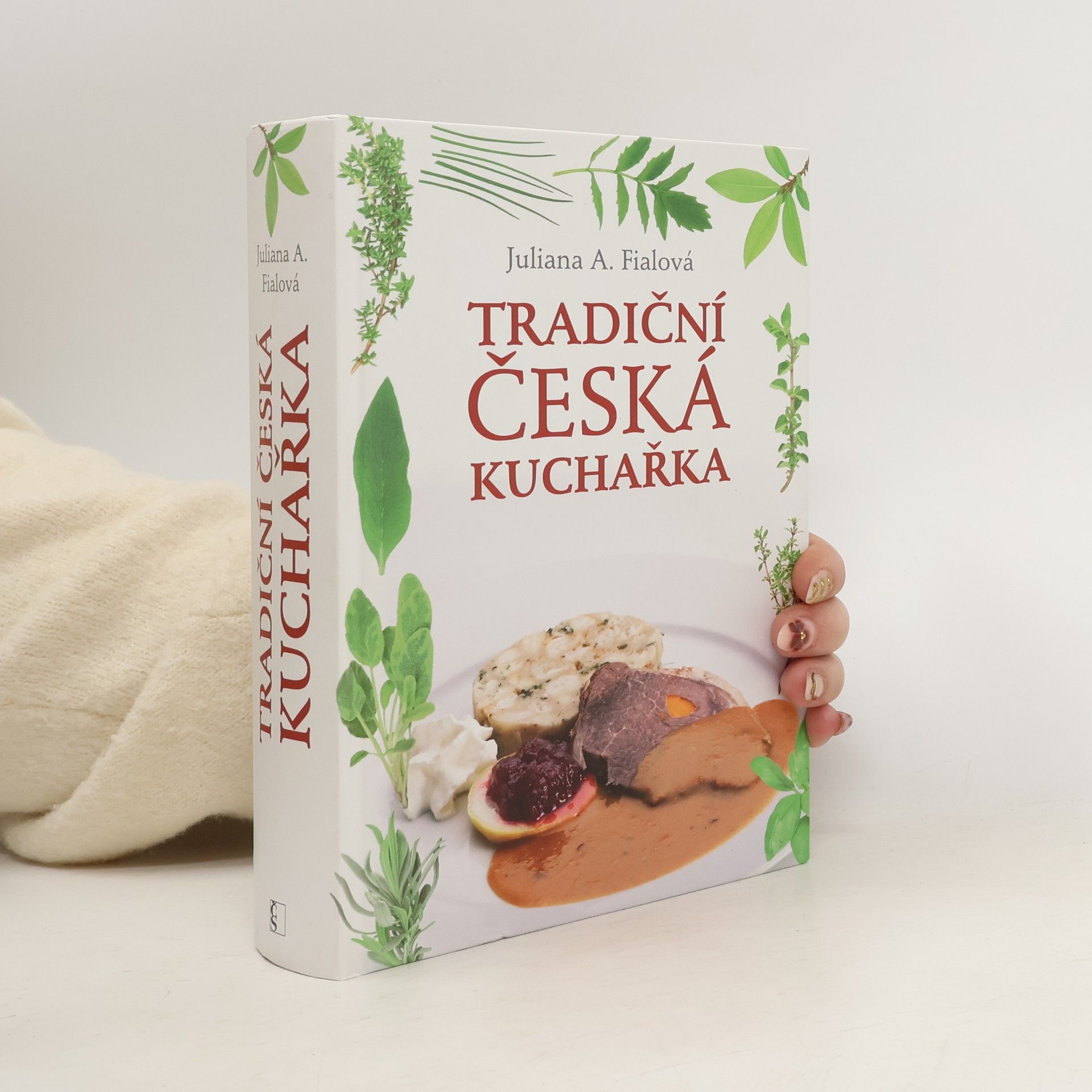 Juliana Anna Fialová Tradiční česká kuchařka