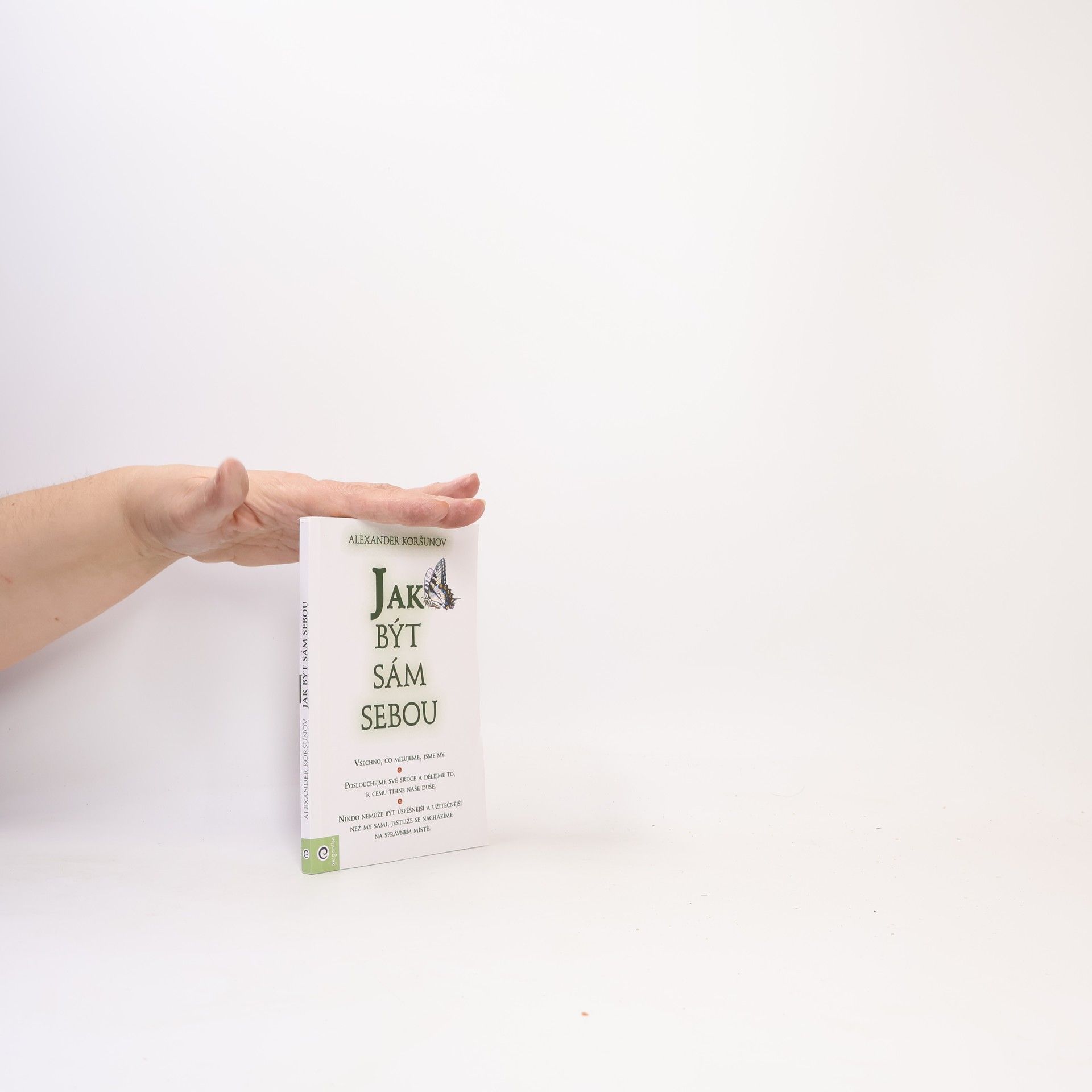 Alexander Koršunov Jak být sám sebou