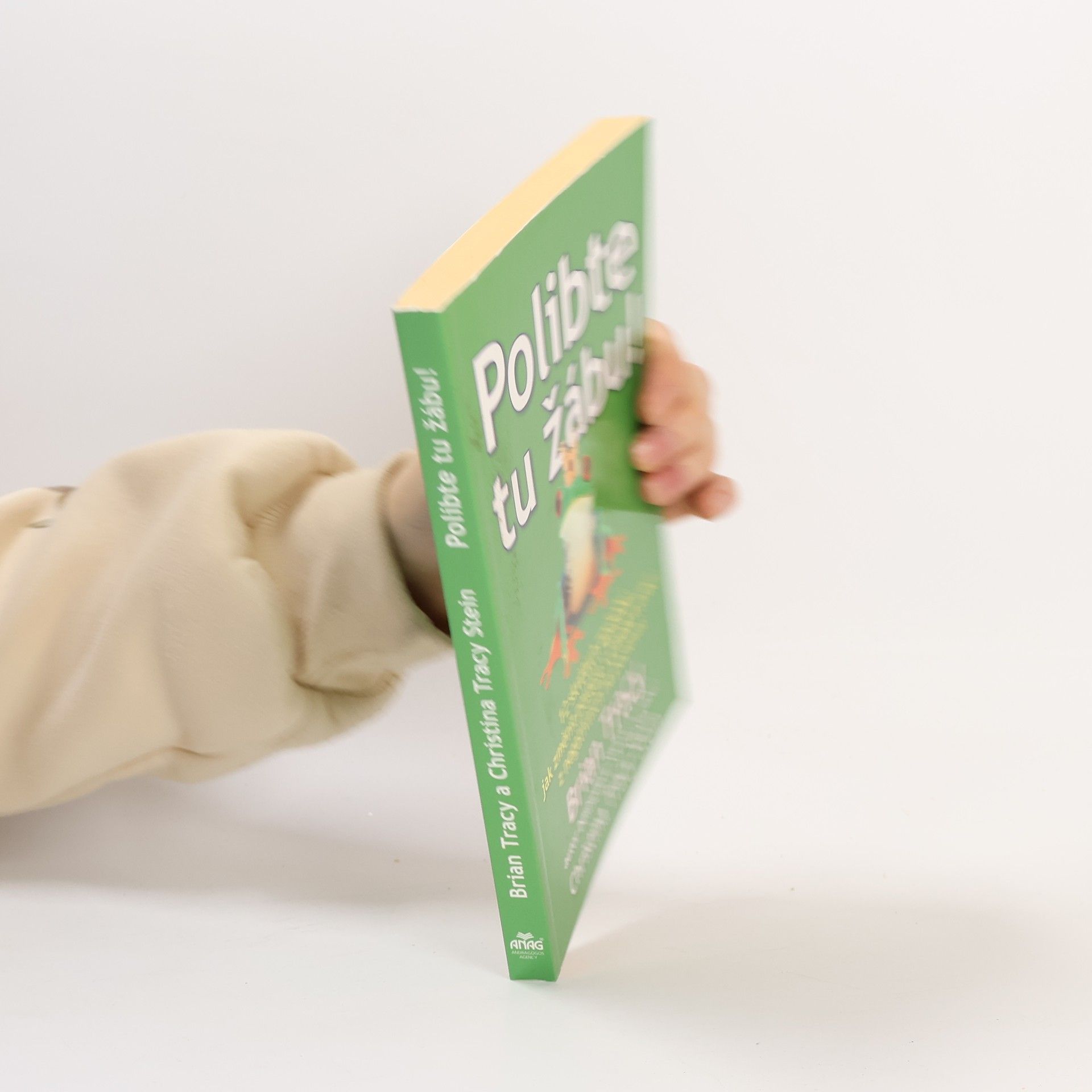 Brian Tracy Polibte tu žábu!