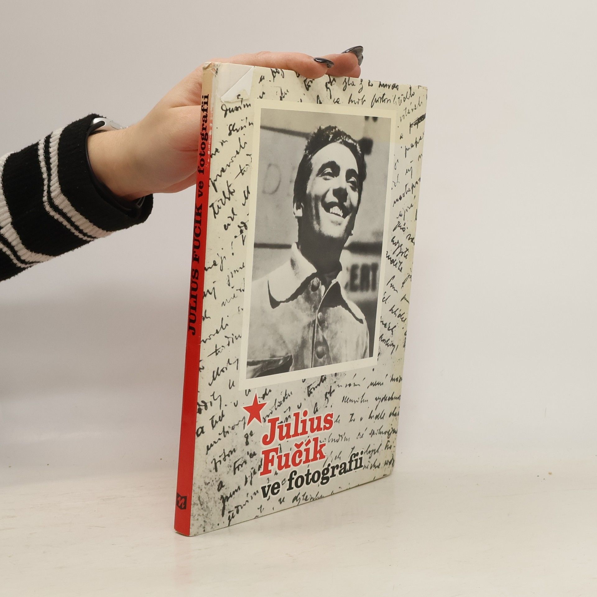 Julius Fučík Julius Fučík ve fotografii