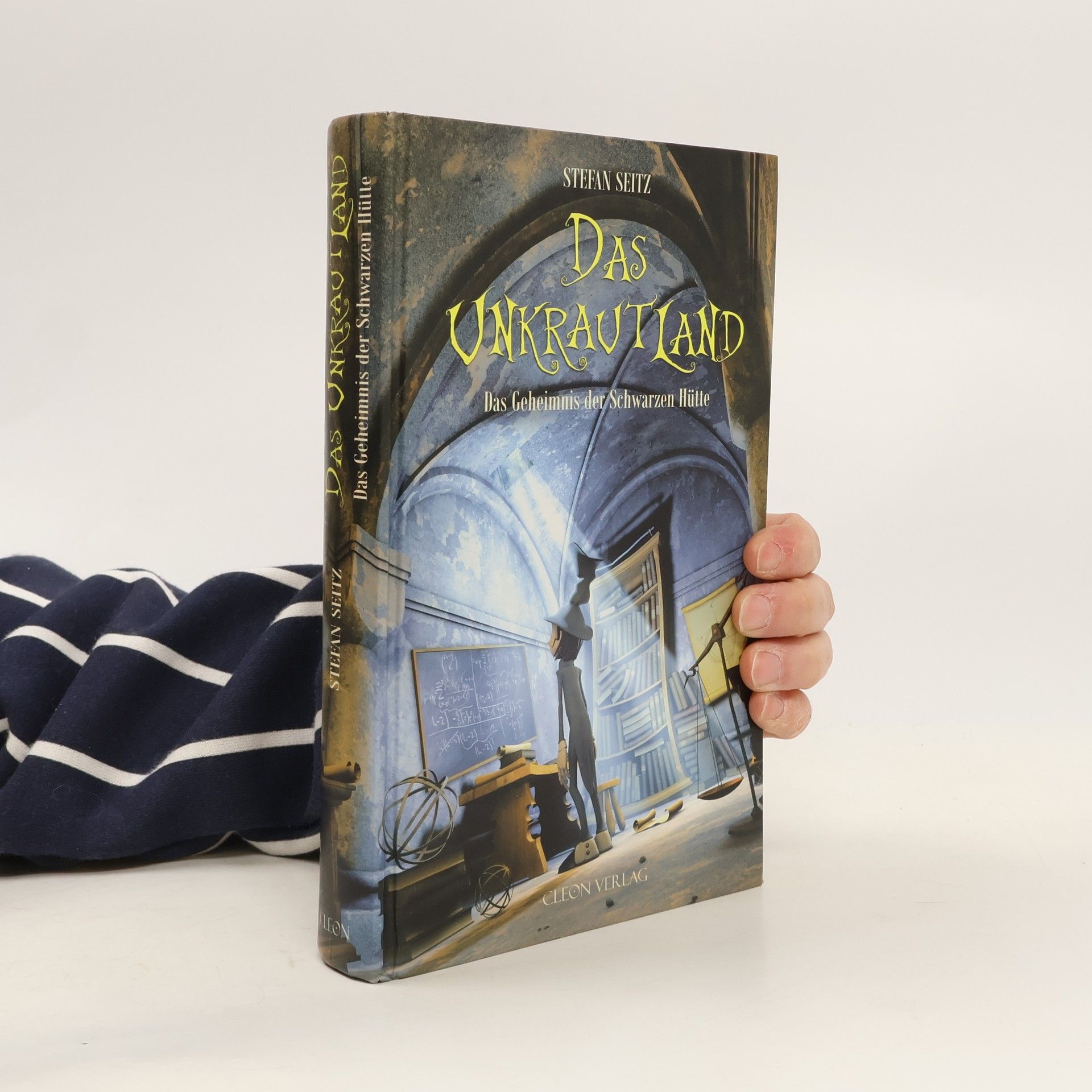 Das Unkrautland - Teil 2. Das Geheimnis der Schwarzen Hütte