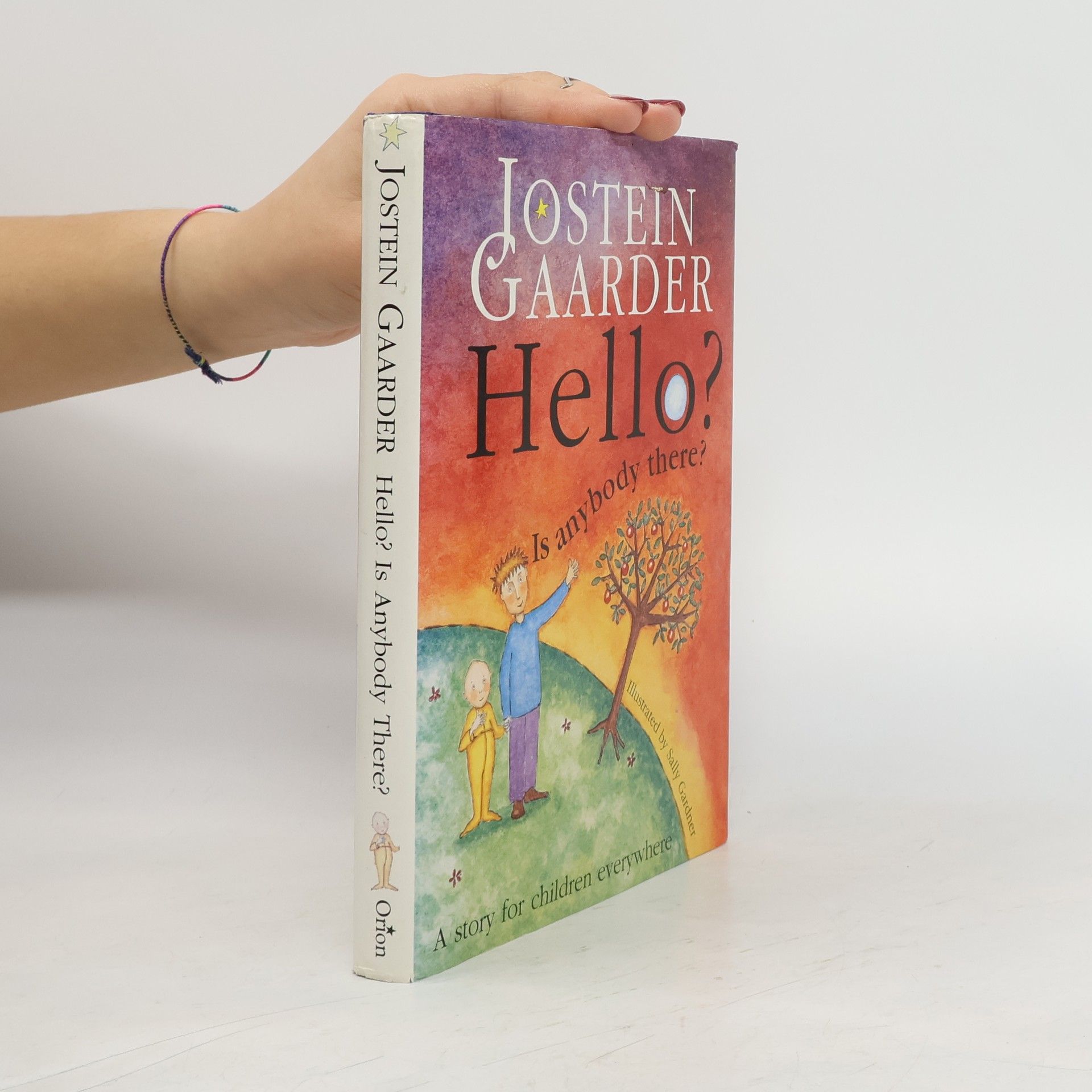 Jostein Gaarder Hello? Is Anybody There?