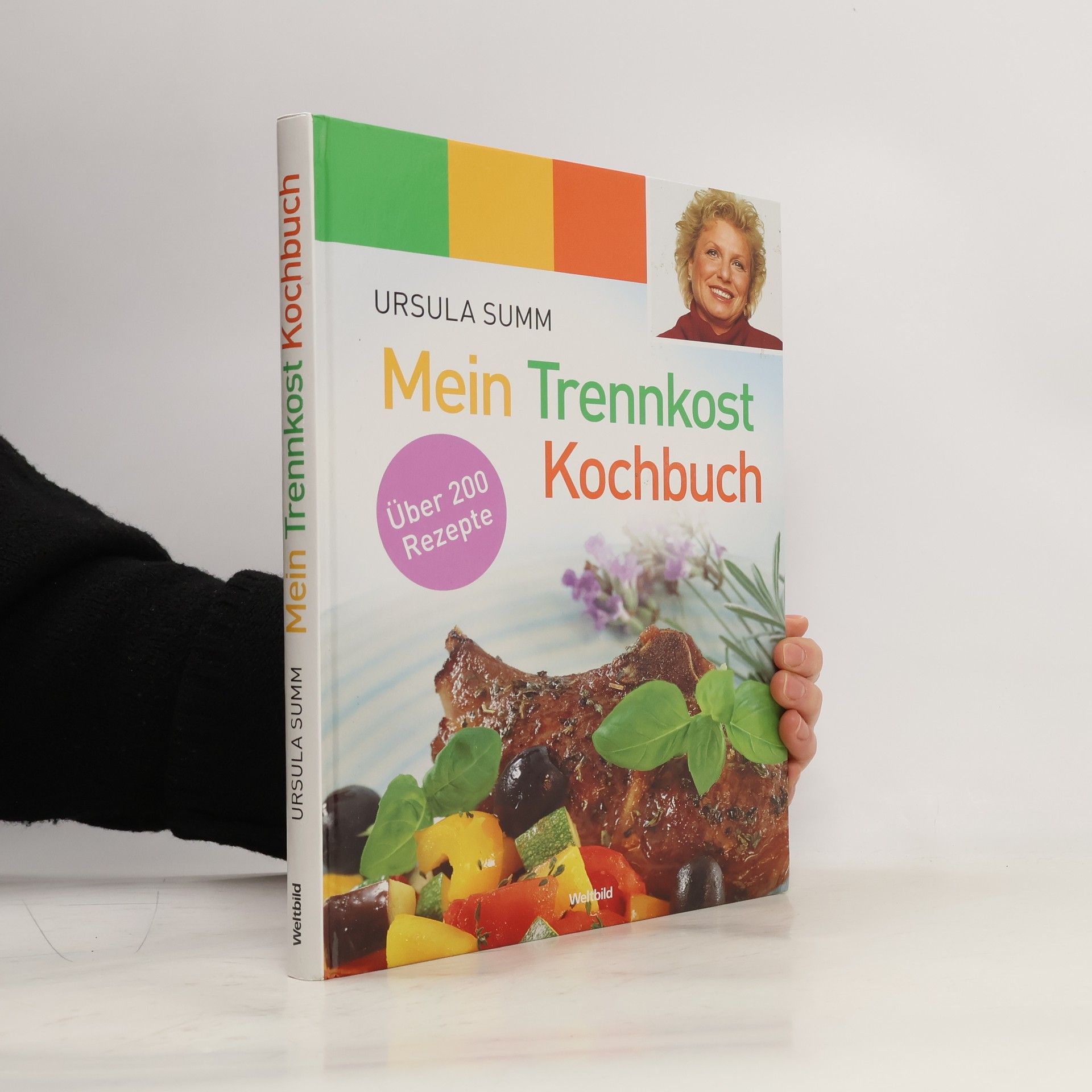 Ursula Summ Mein Trennkost-Kochbuch