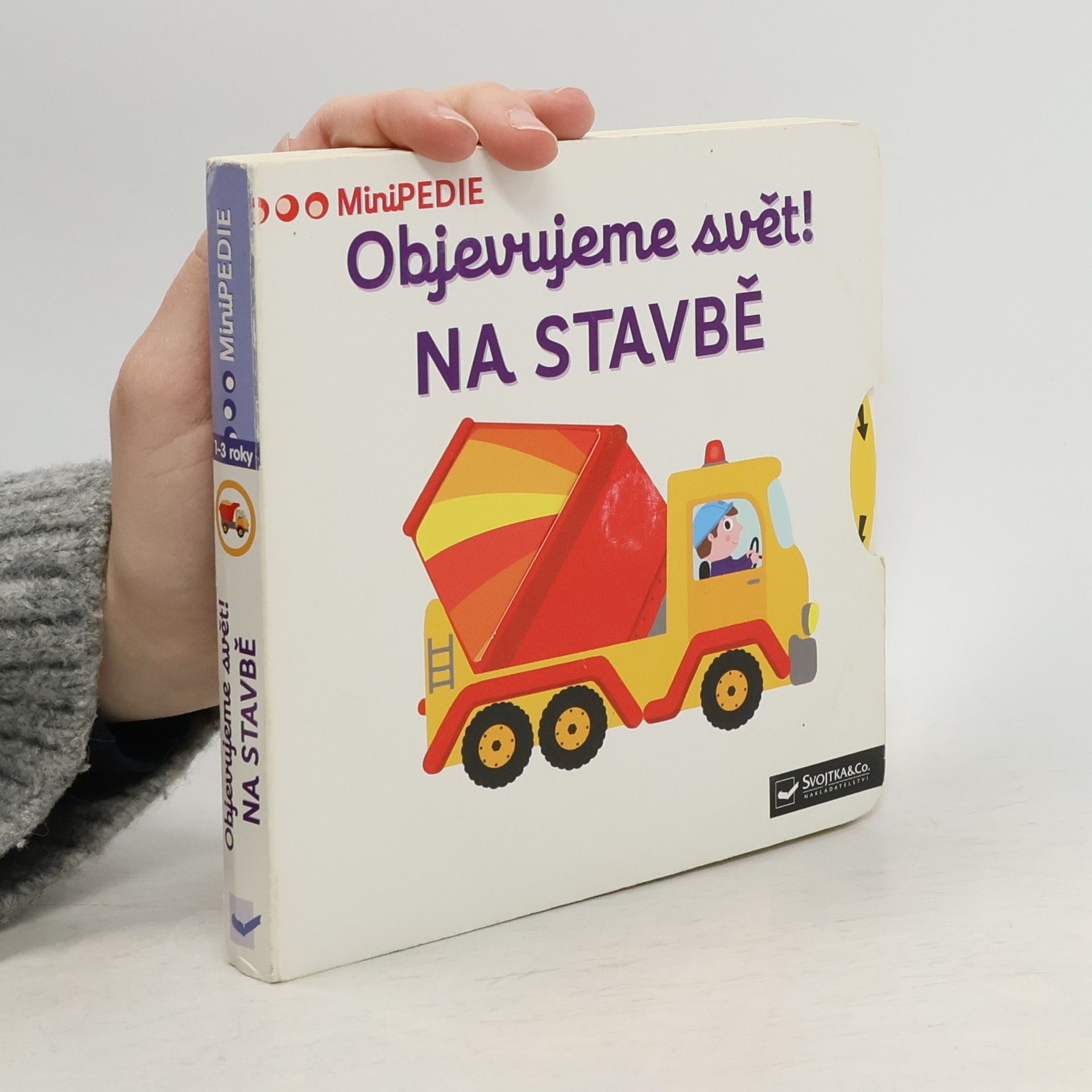 Nathalie Choux Objevujeme svět! Na stavbě