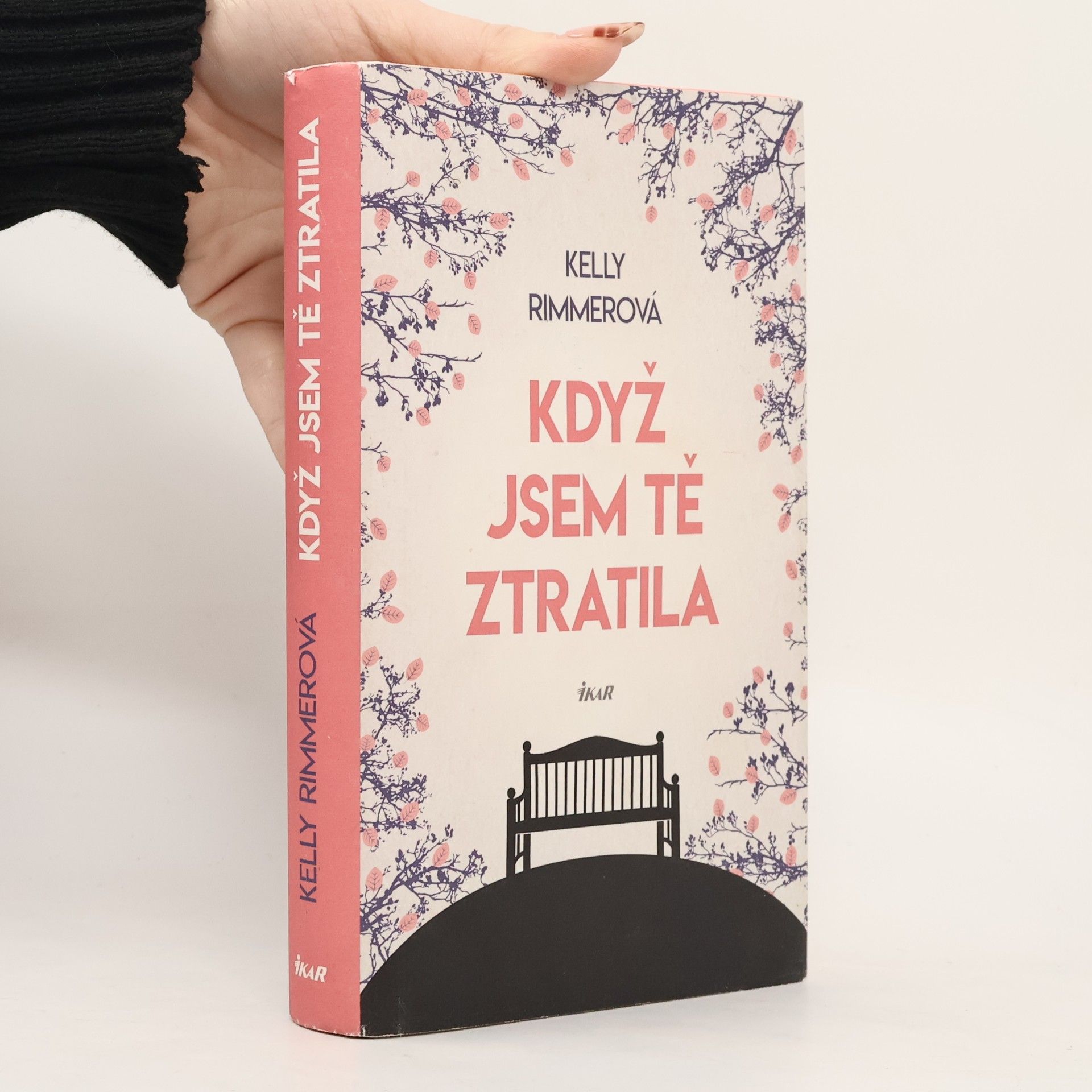 Kelly Rimmer Když jsem tě ztratila