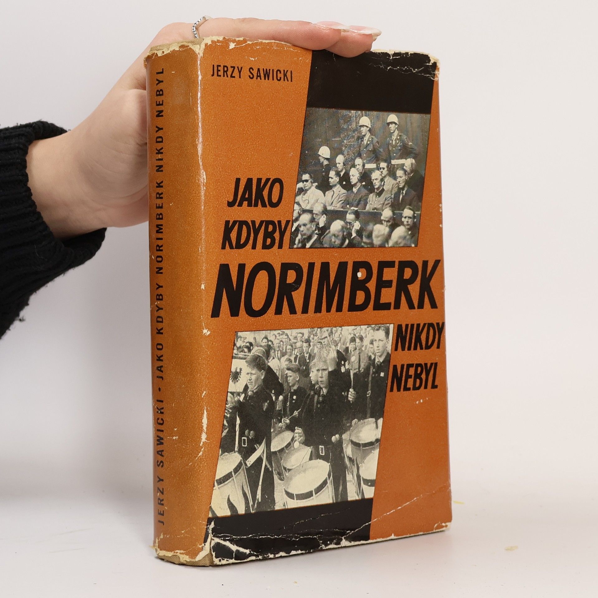 Jerzy Sawicki Jako kdyby Norimberk nikdy nebyl