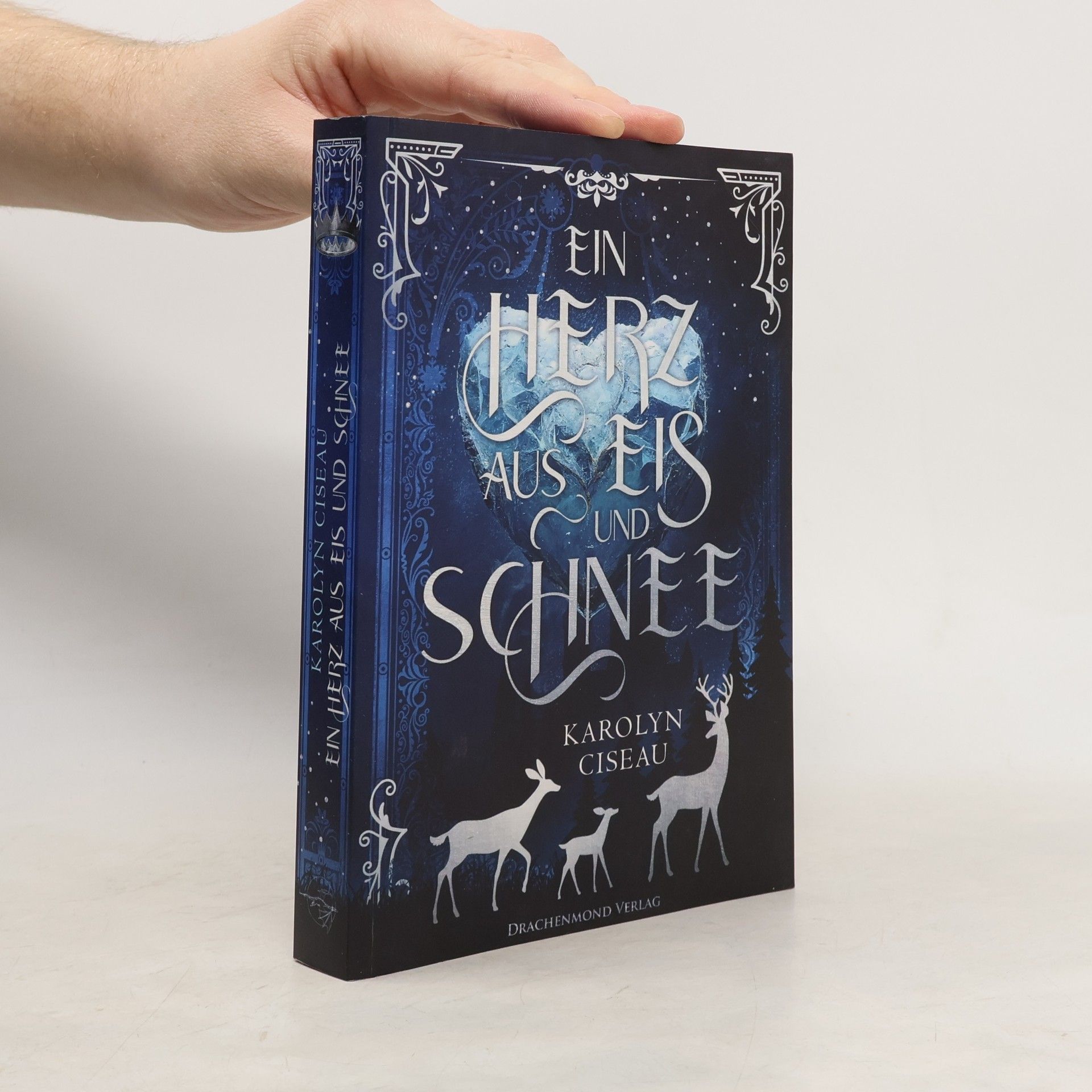 Karolyn Ciseau Ein Herz aus Eis und Schnee: Märchenhafte Romantasy mit magischem Winter-Setting | Schmuckausgabe mit Farbschnitt-Garantie