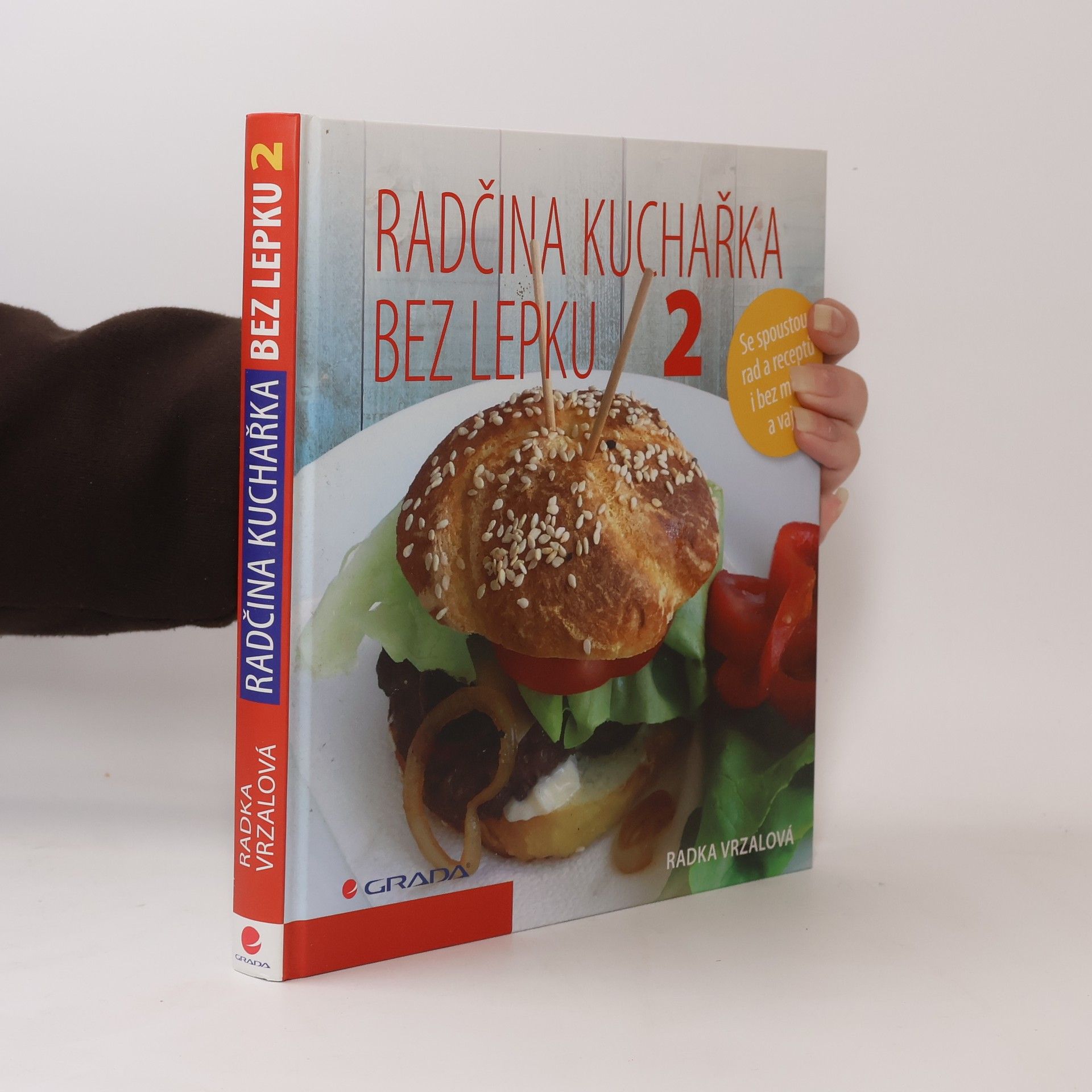 Radka Vrzalová Radčina kuchařka bez lepku 2