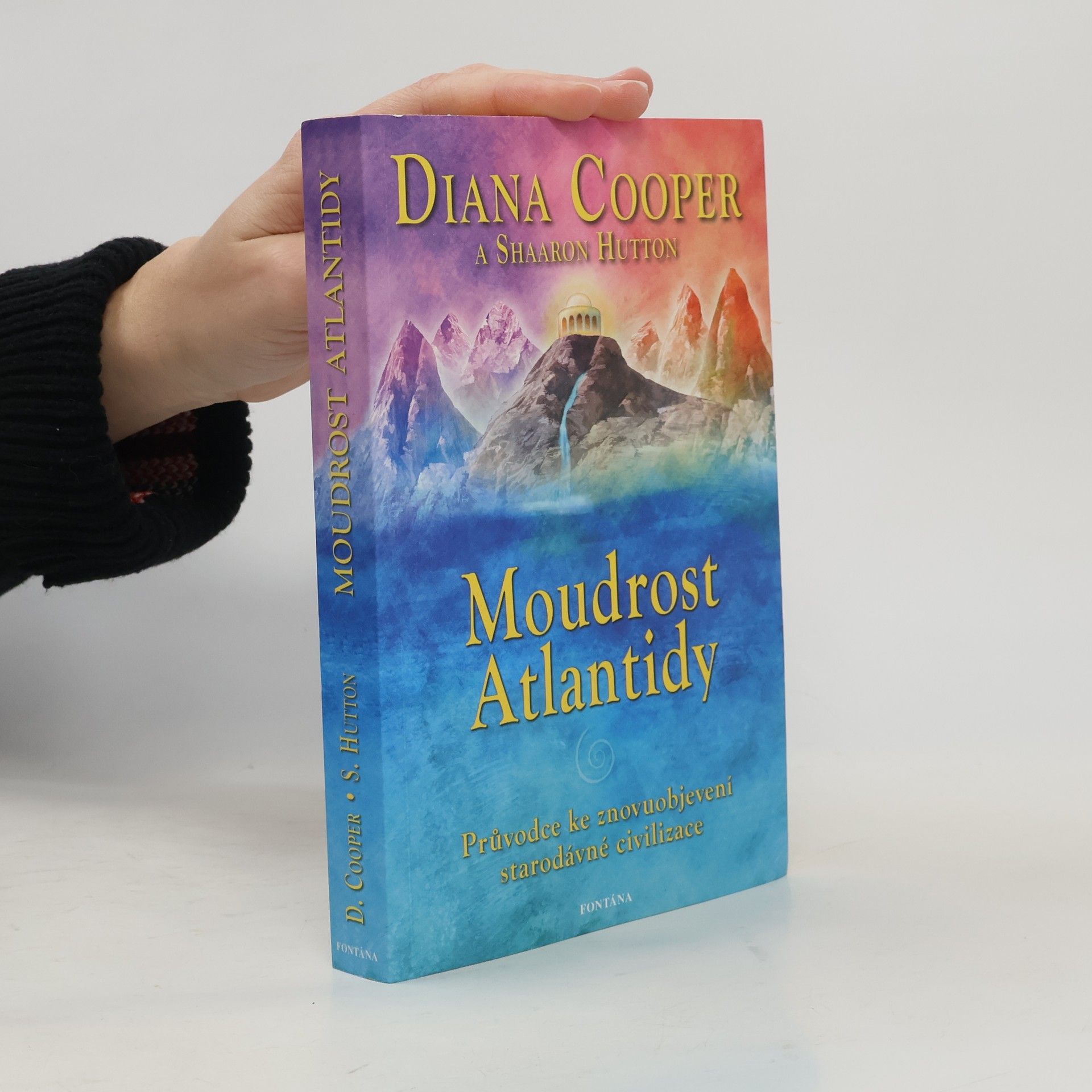 Diana Cooper Moudrost Atlantidy