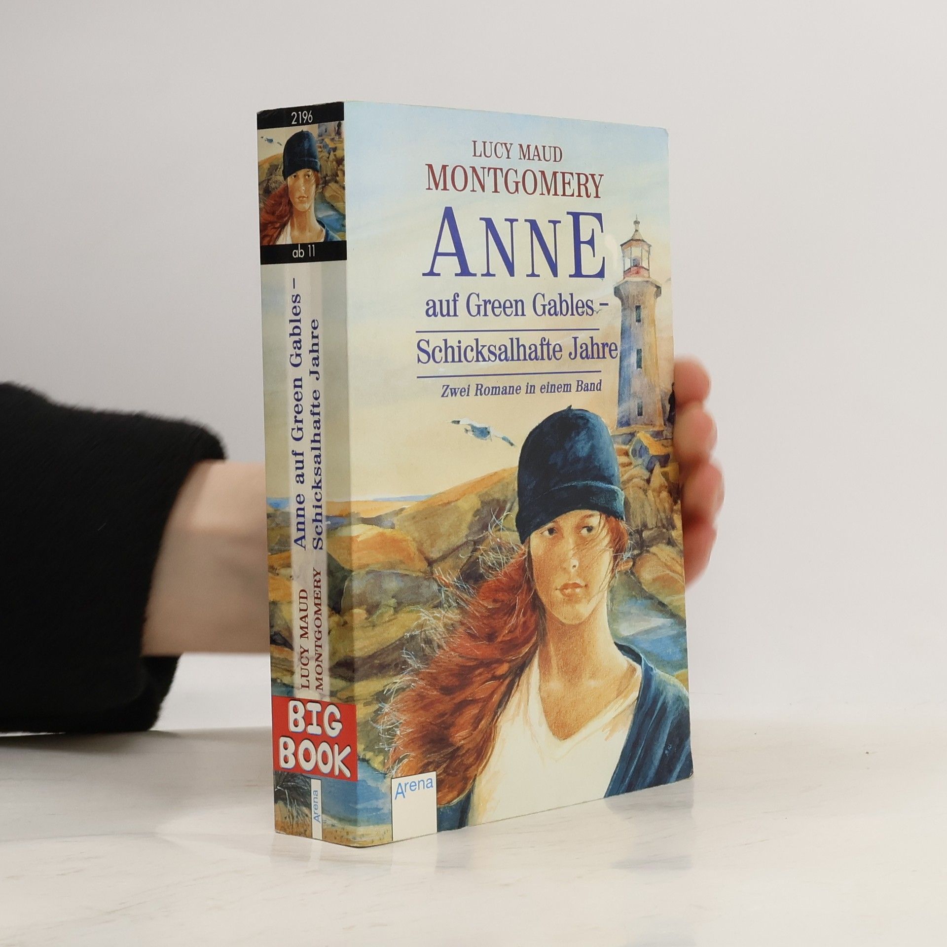 Lucy Maud Montgomery Anne auf Green Gables - Schicksalhafte Jahre. 2 Romane in einem Band