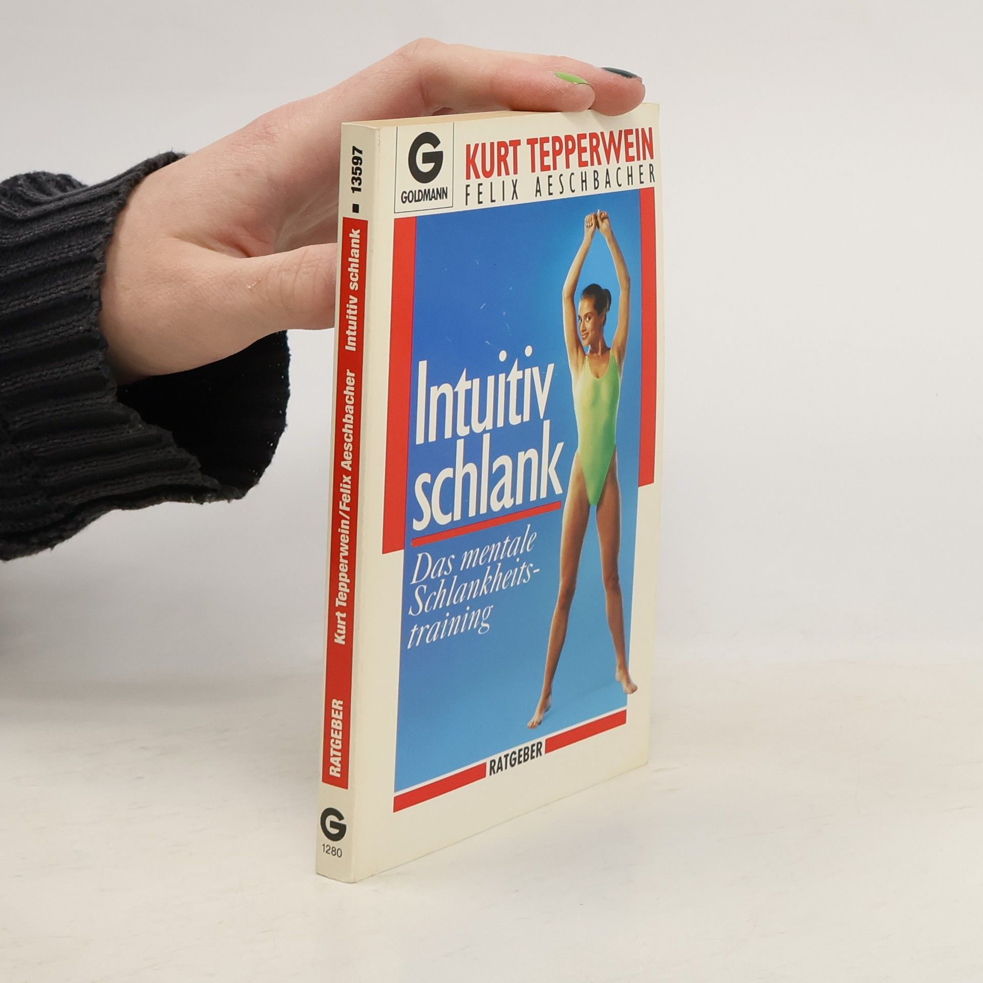 Kurt Tepperwein Intuitiv schlank