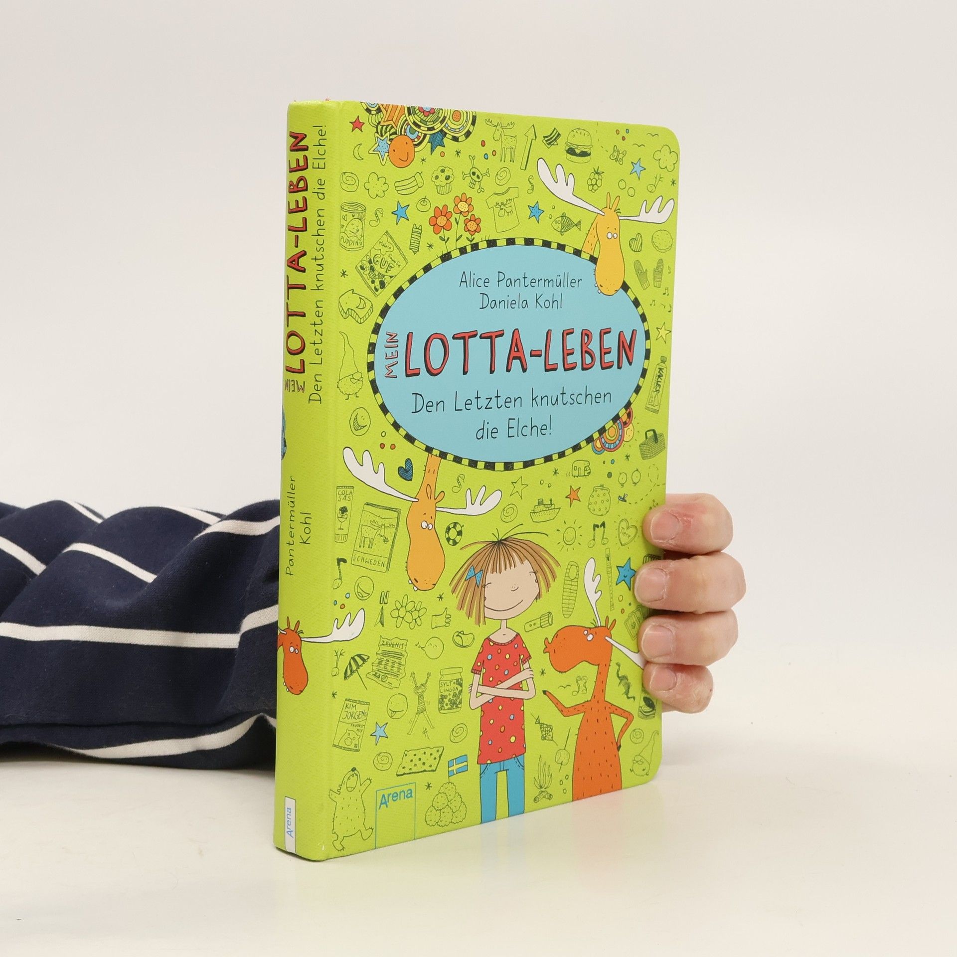 Mein Lotta-Leben. Den Letzten knutschen die Elche!