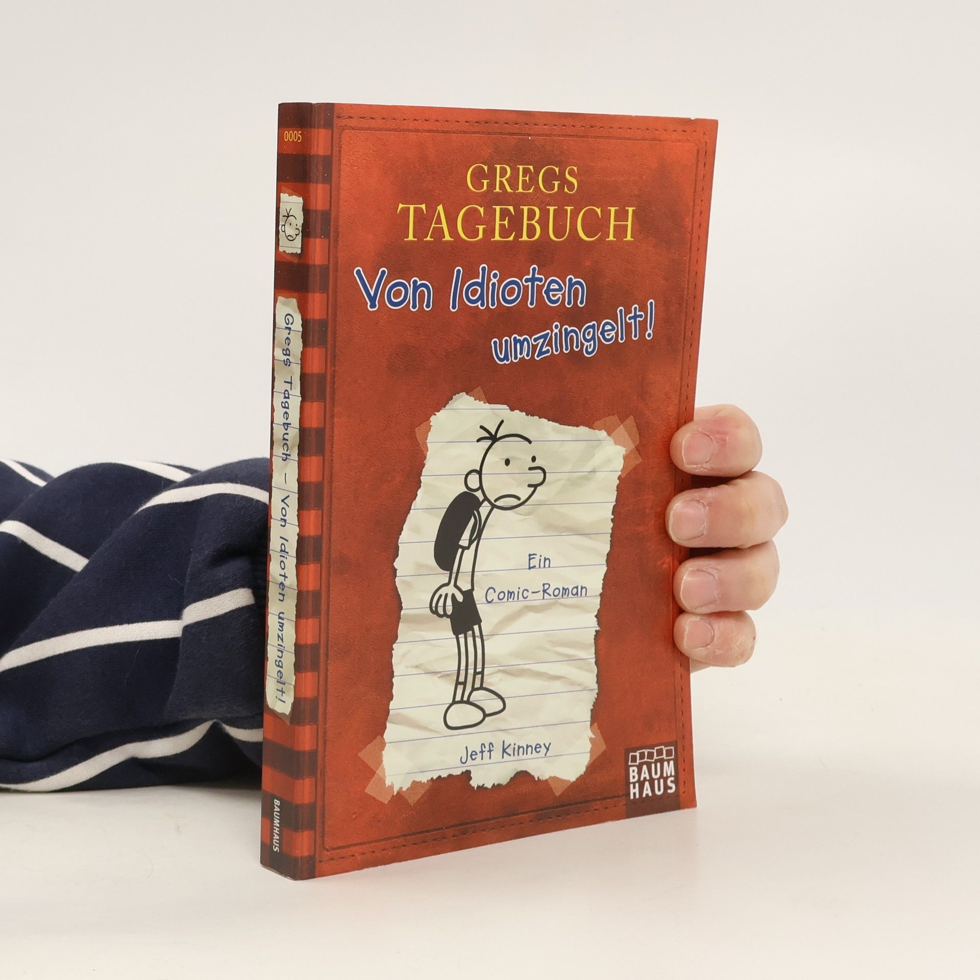 Jeff Kinney Gregs Tagebuch. Von Idioten umzingelt!