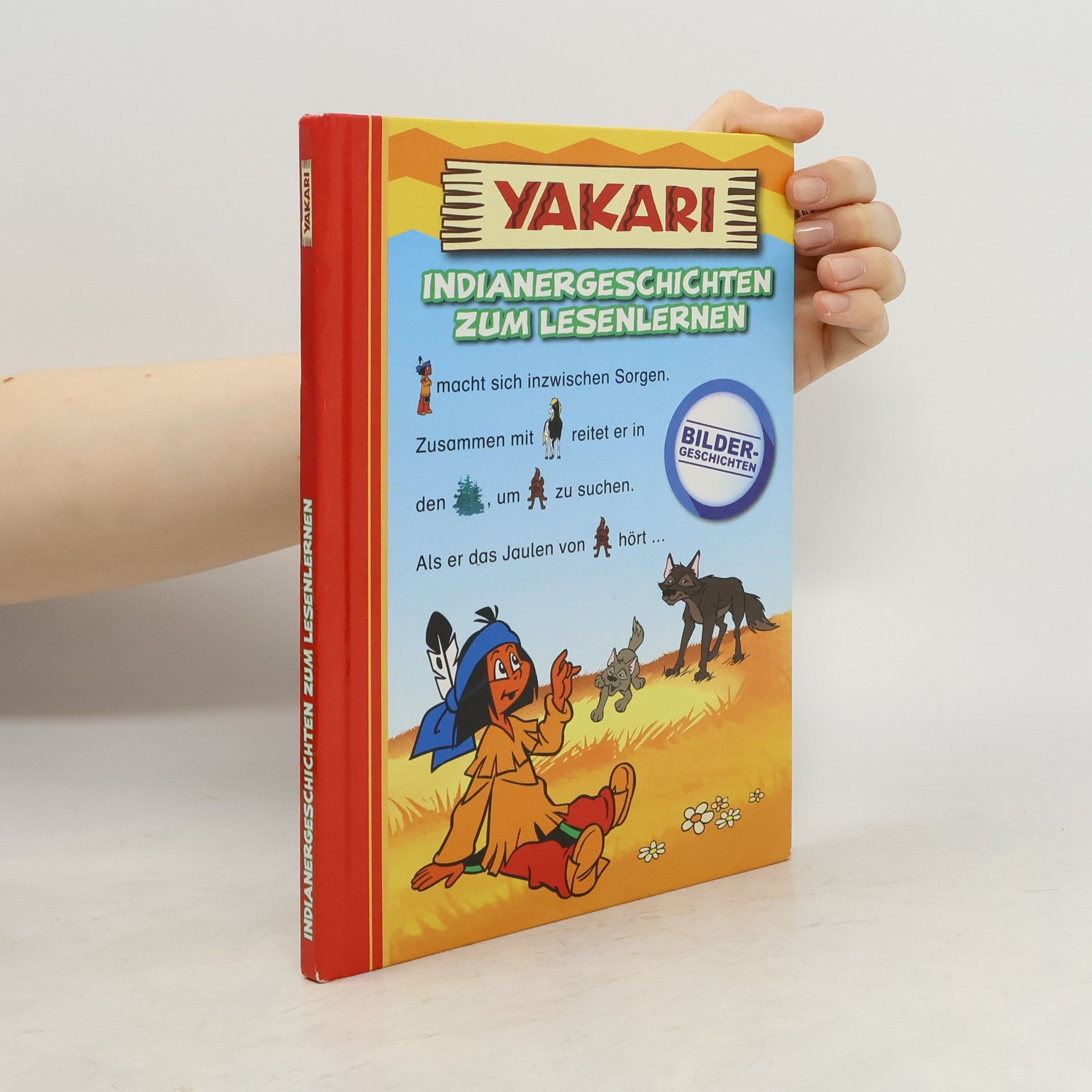 Autorenkollektiv Yakari. Indianergeschichten zum lesenlernen