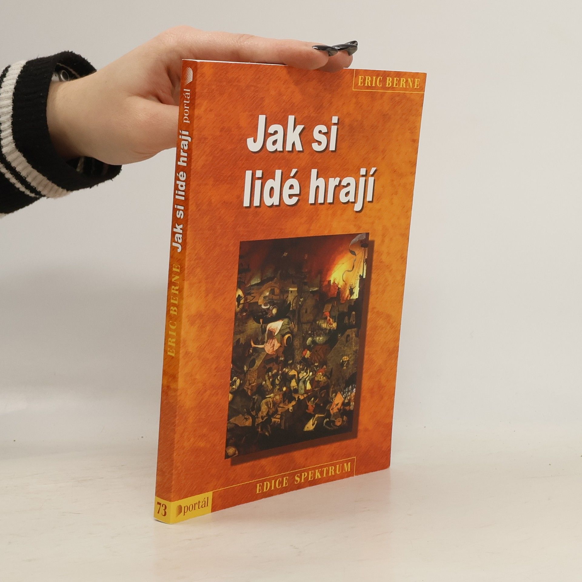 Eric Berne Jak si lidé hrají
