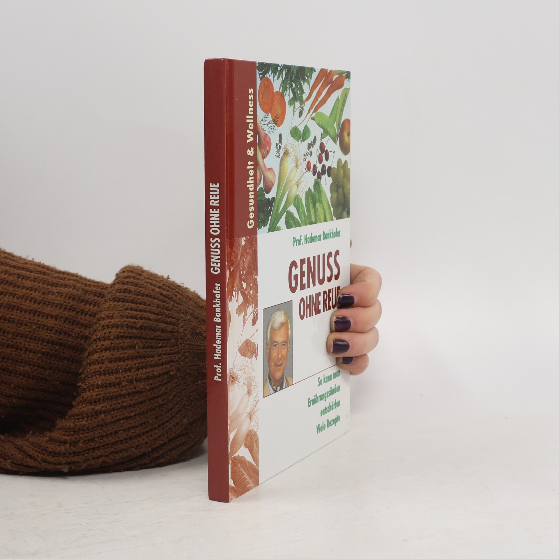 Hademar Bankhofer Genuss ohne Reue