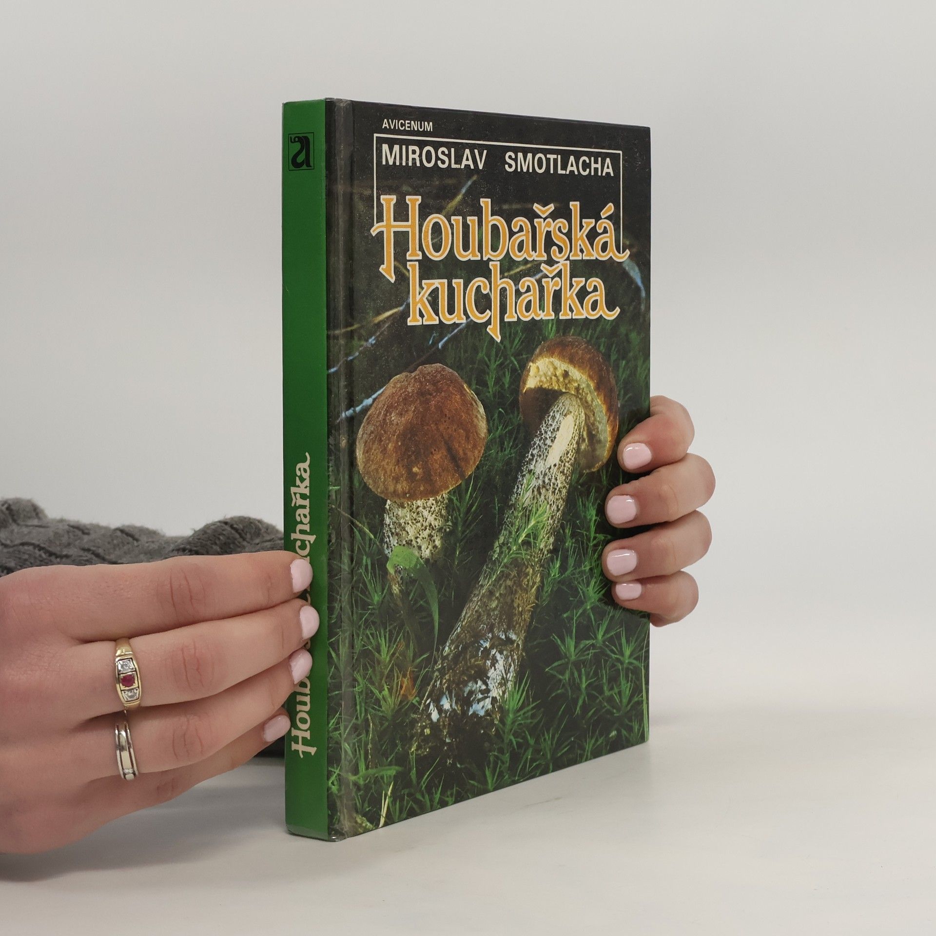Miroslav Smotlacha Houbařská kuchařka
