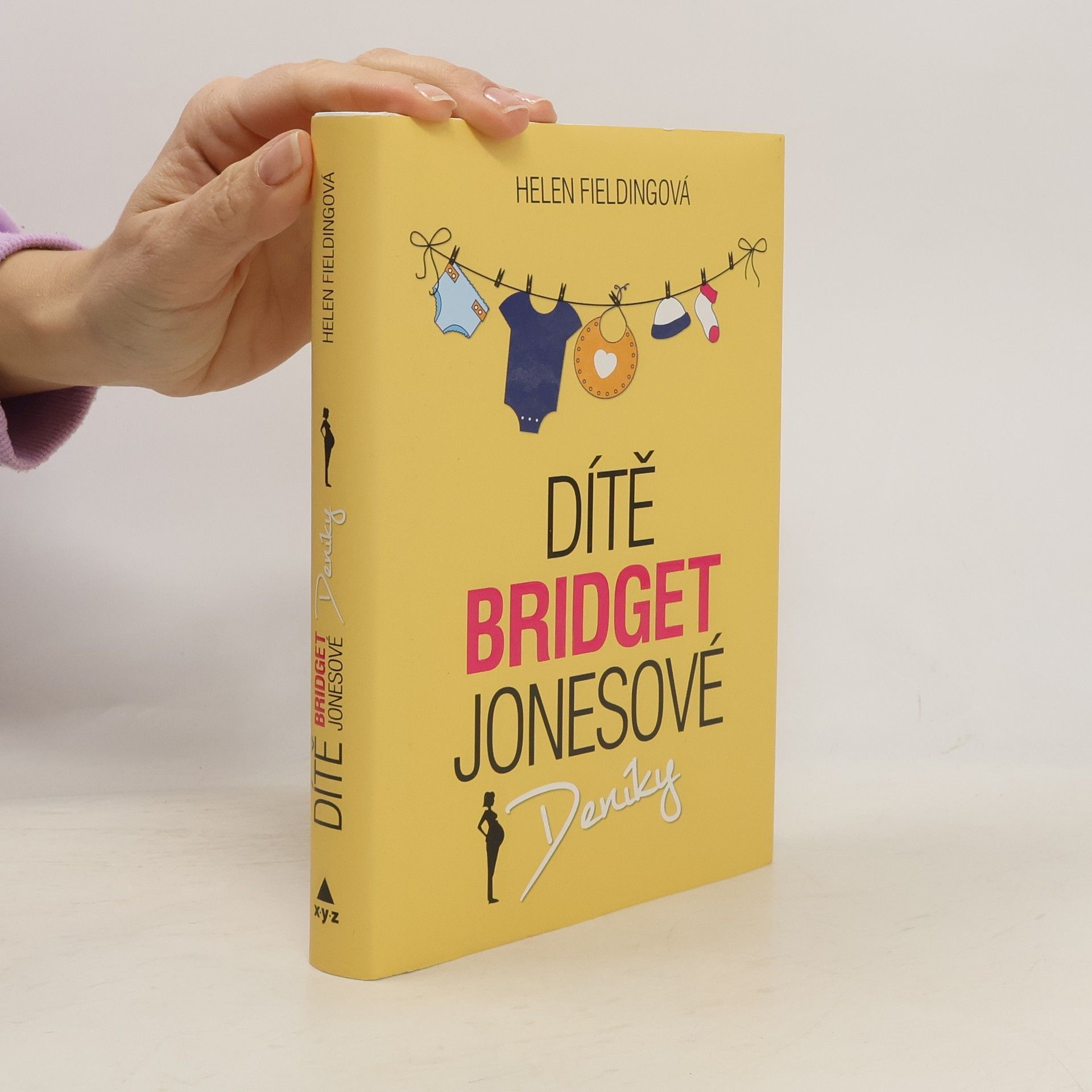 Helen Fielding Dítě Bridget Jonesové : Deníky