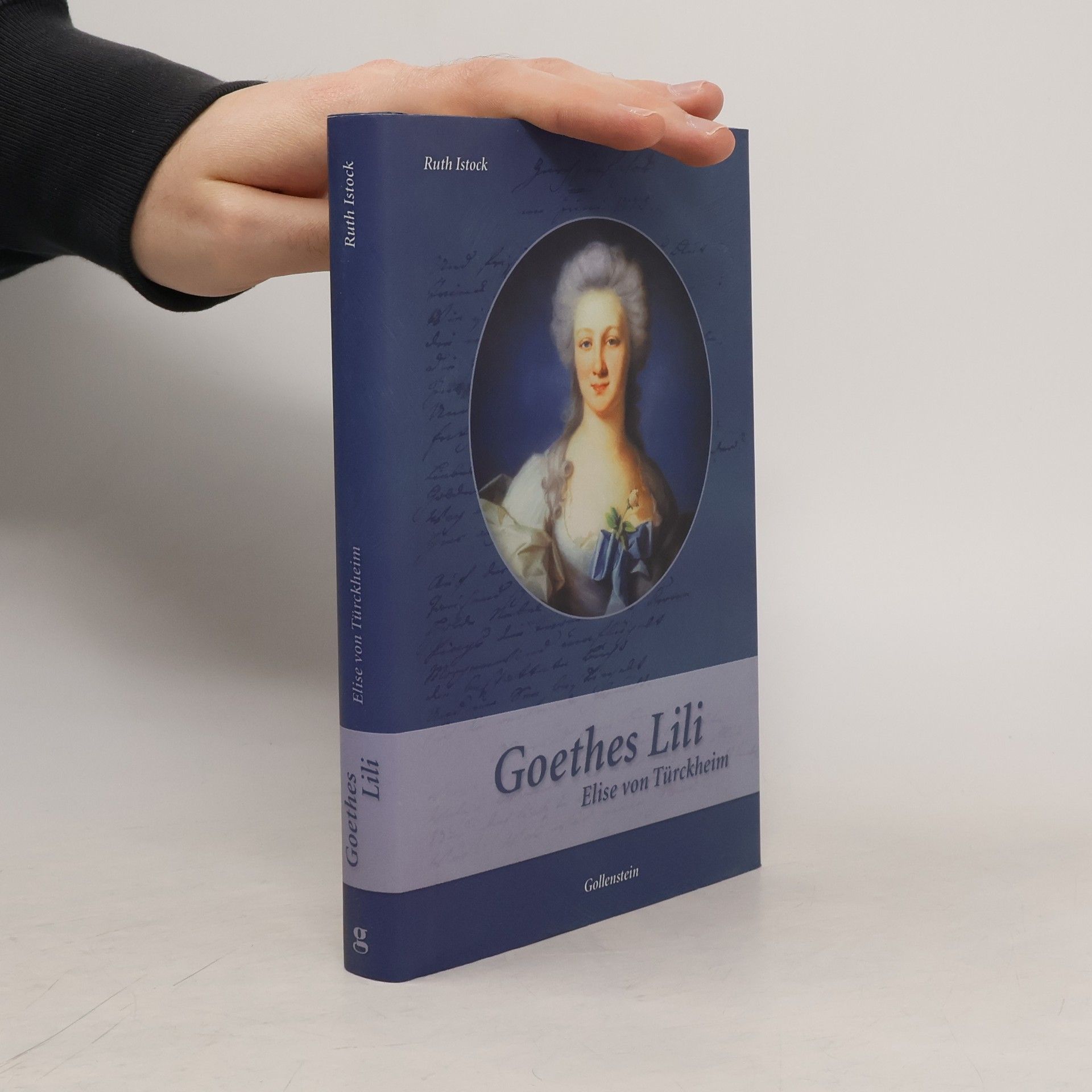 Ruth Istock Goethes Lili